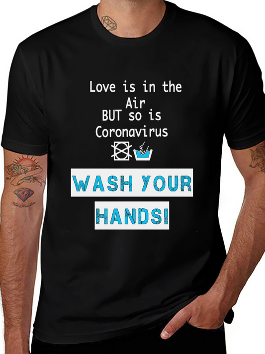 Wash Your Hands T-Shirt - Coronavirus Awareness