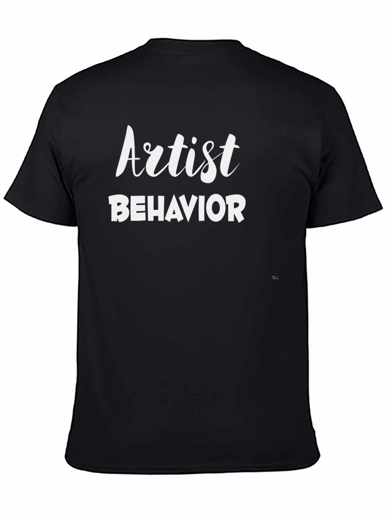 Artist Behavior Graphic T-Shirt
