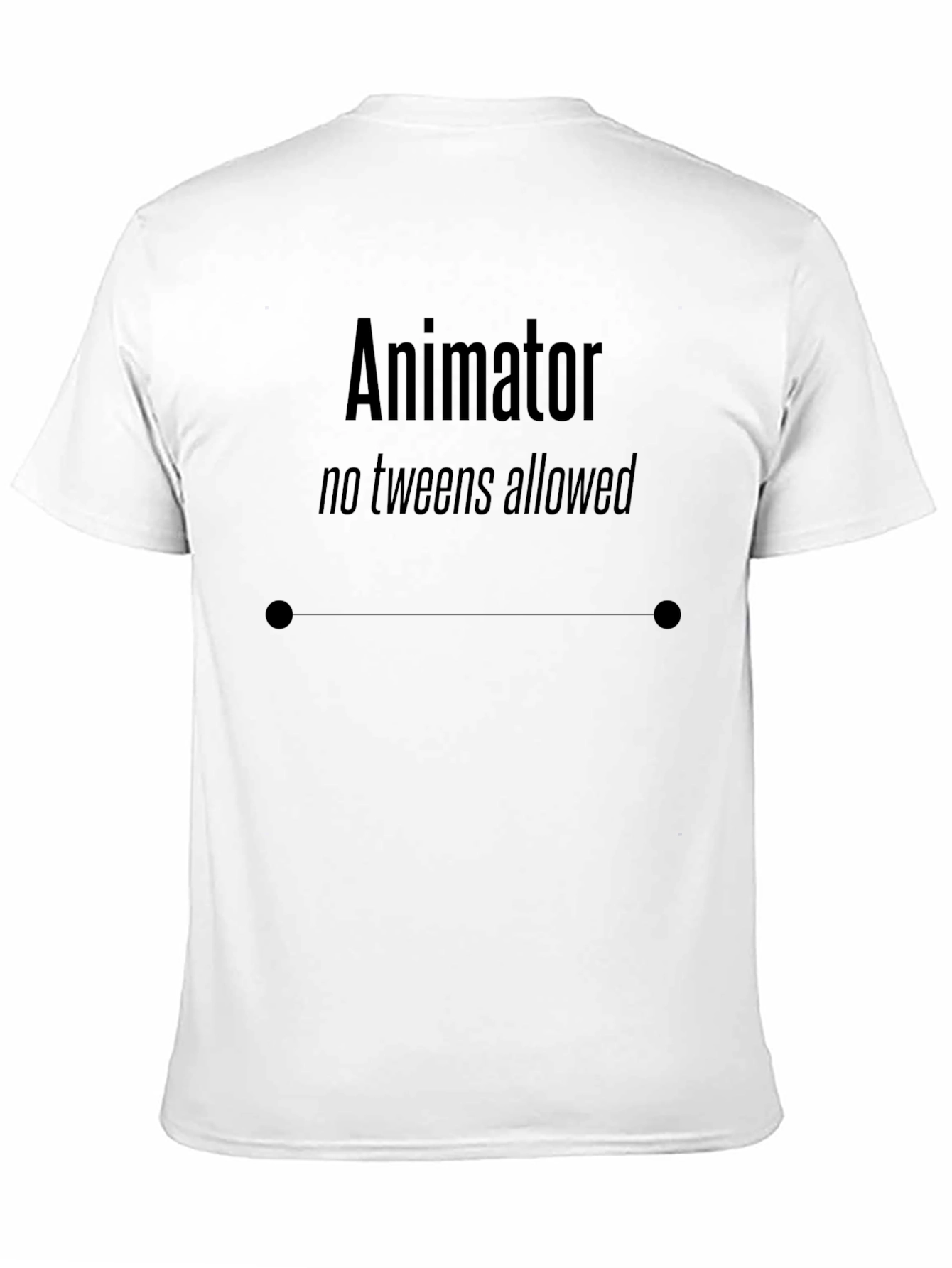 Animator No Tweens Allowed Black T-Shirt
