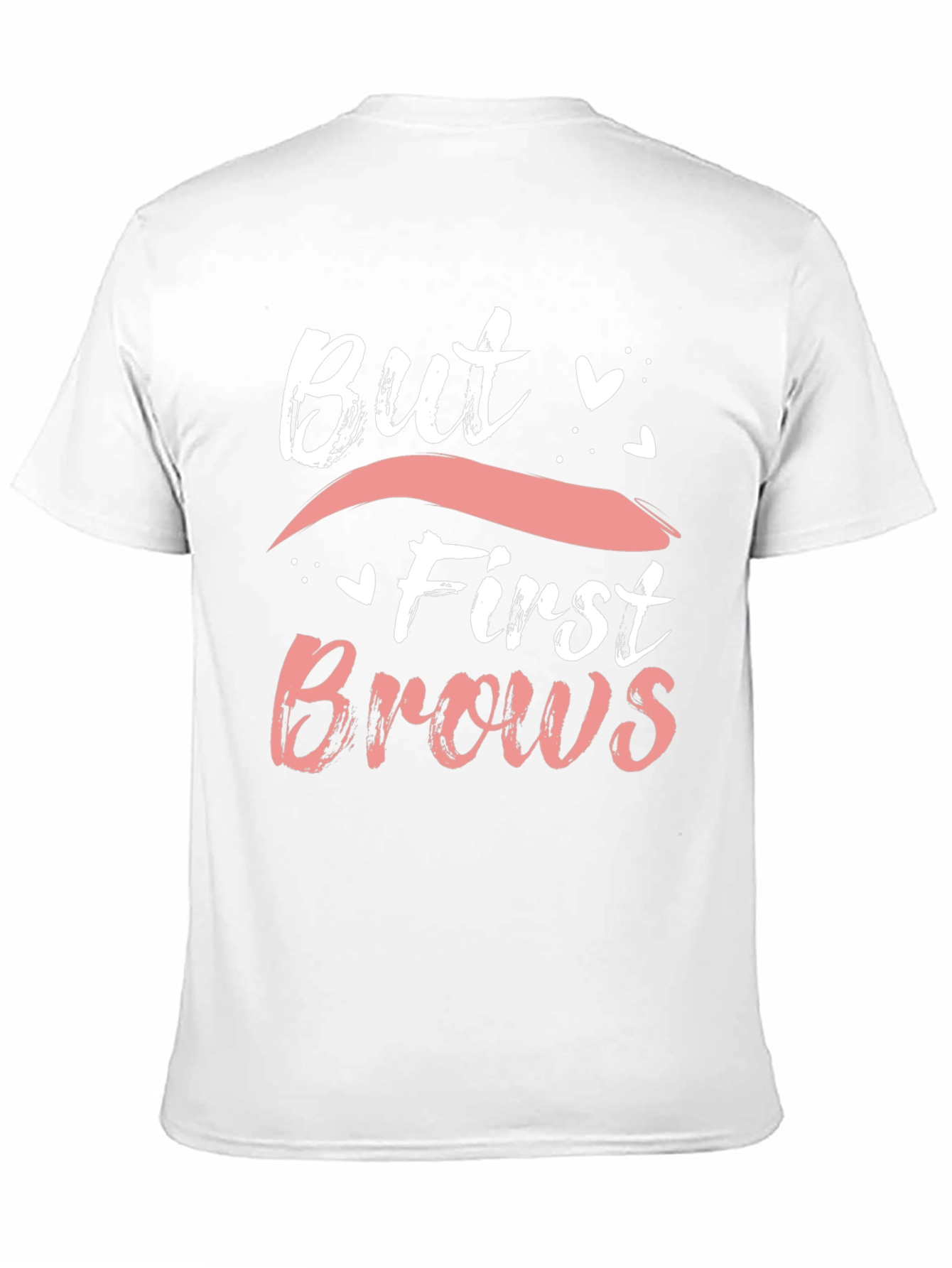 But First Brows Graphic Tee - Stylish and Trendy