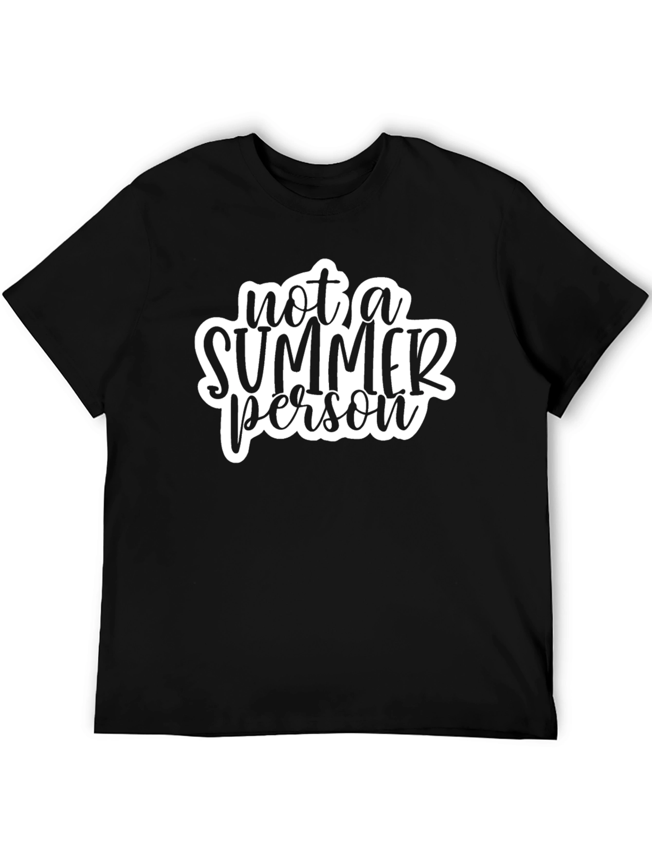Not a Summer Person T-Shirt