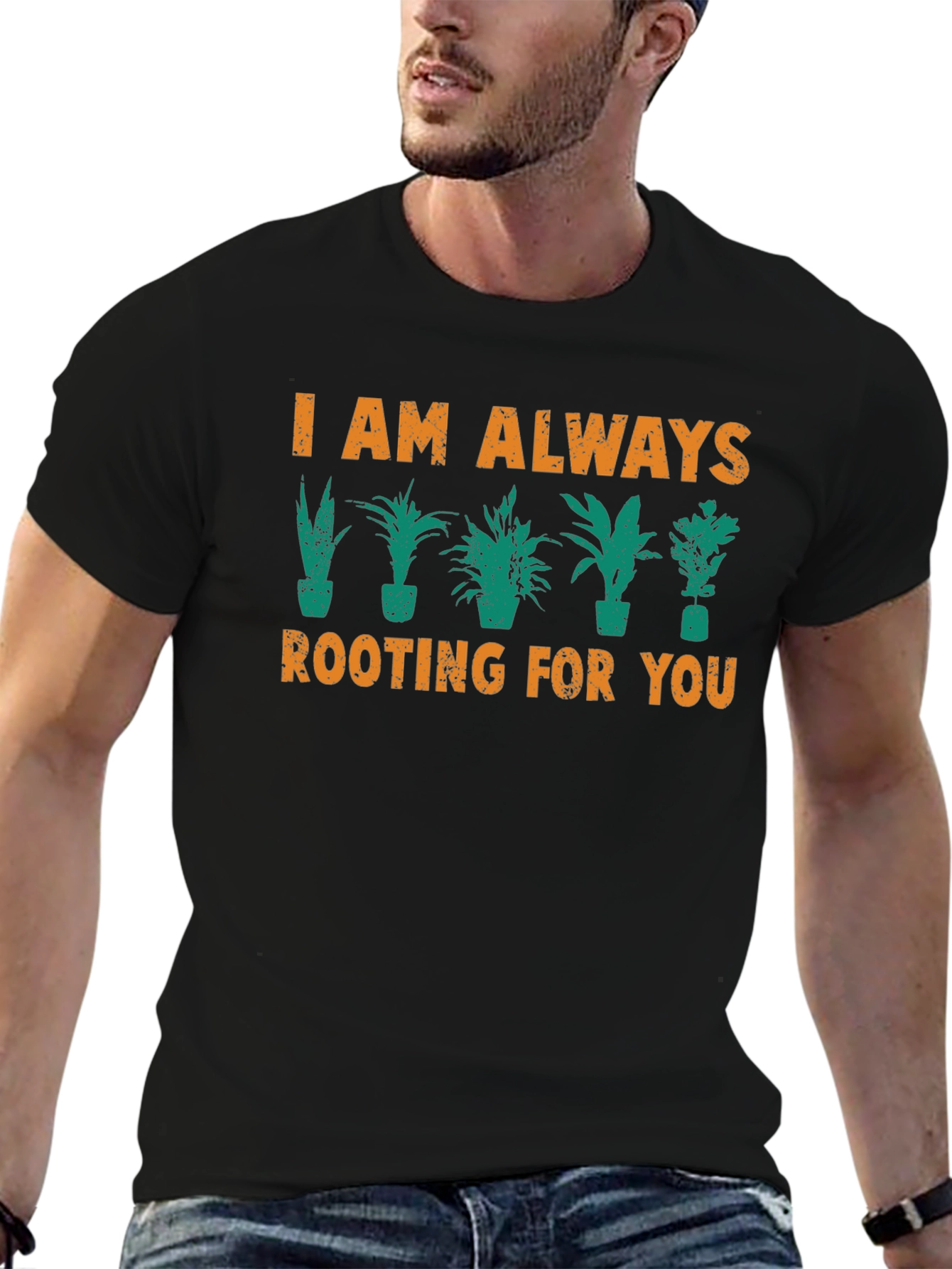 I Am Always Rooting For You Graphic T-Shirt