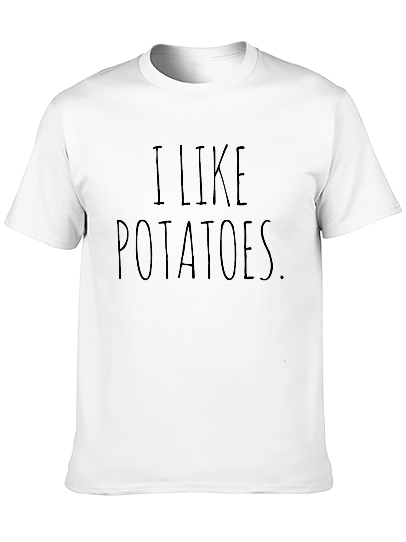 I Like Potatoes T-Shirt - Funny Foodie Tee
