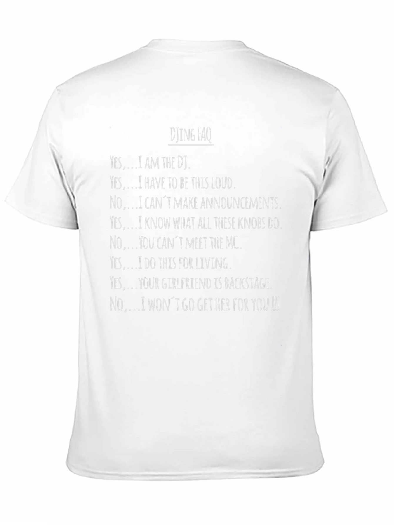 DJing FAQ Graphic Tee - DJ Humor