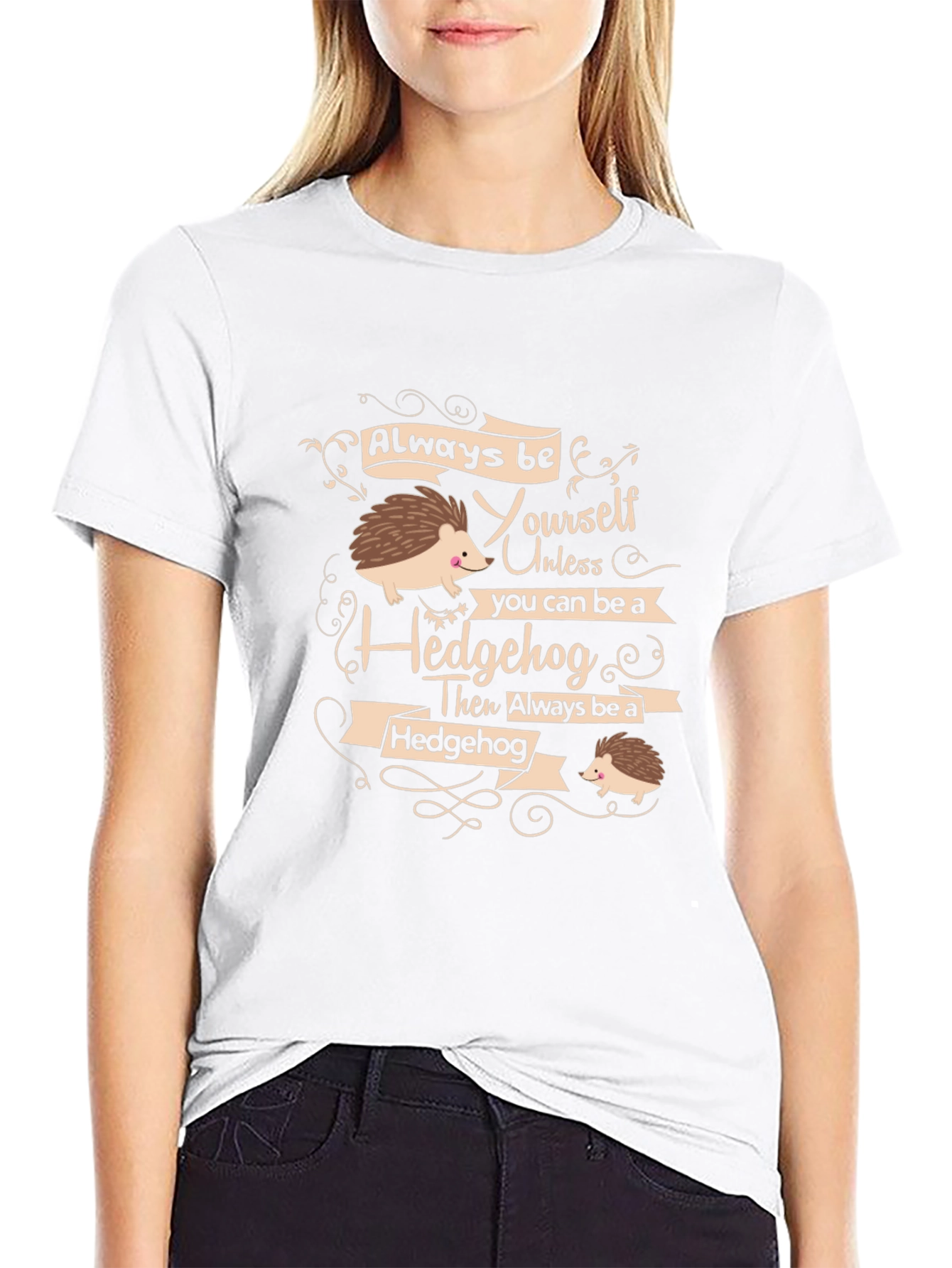 Always Be Yourself Hedgehog T-Shirt