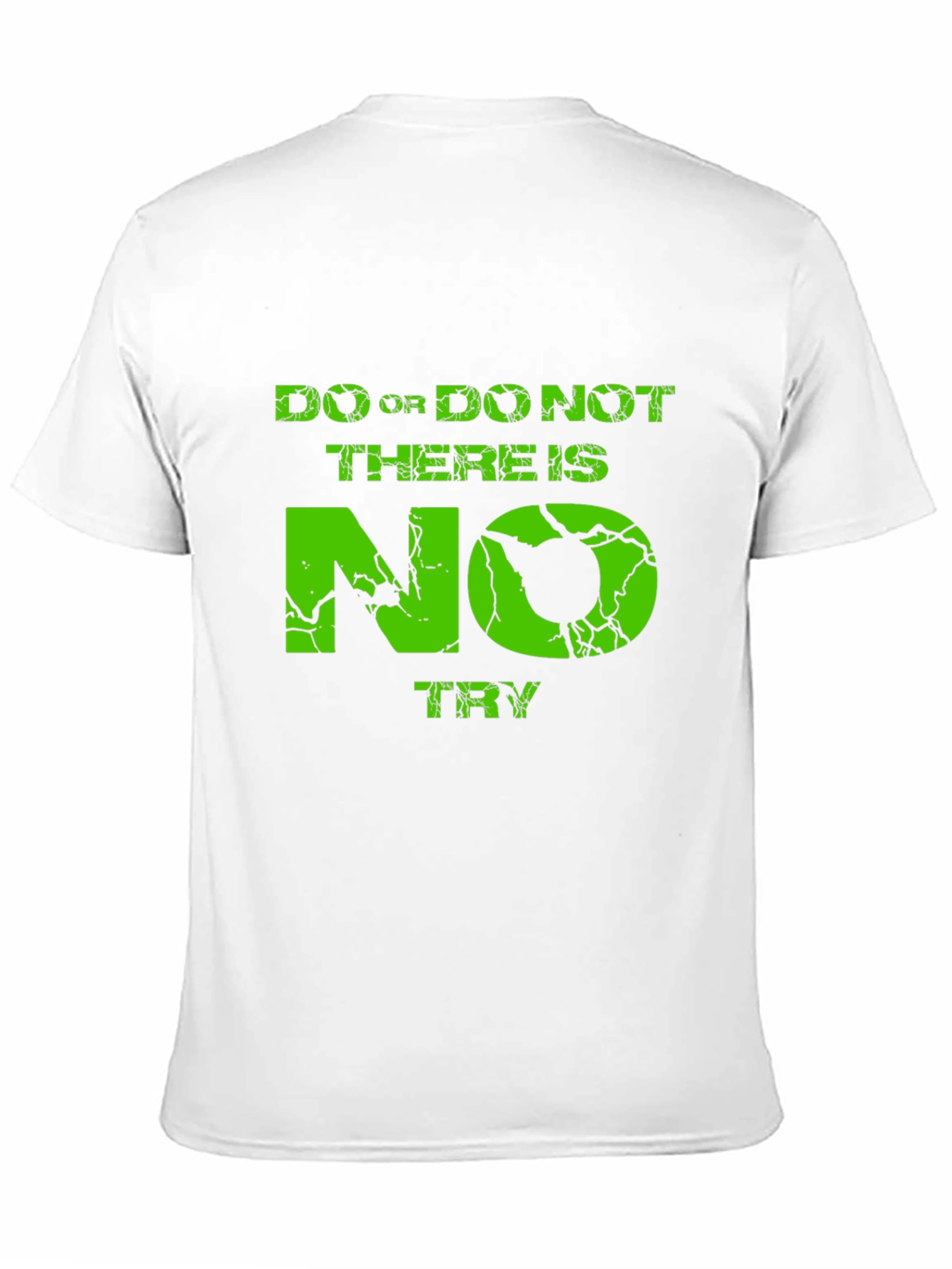 Do Or Do Not T-Shirt