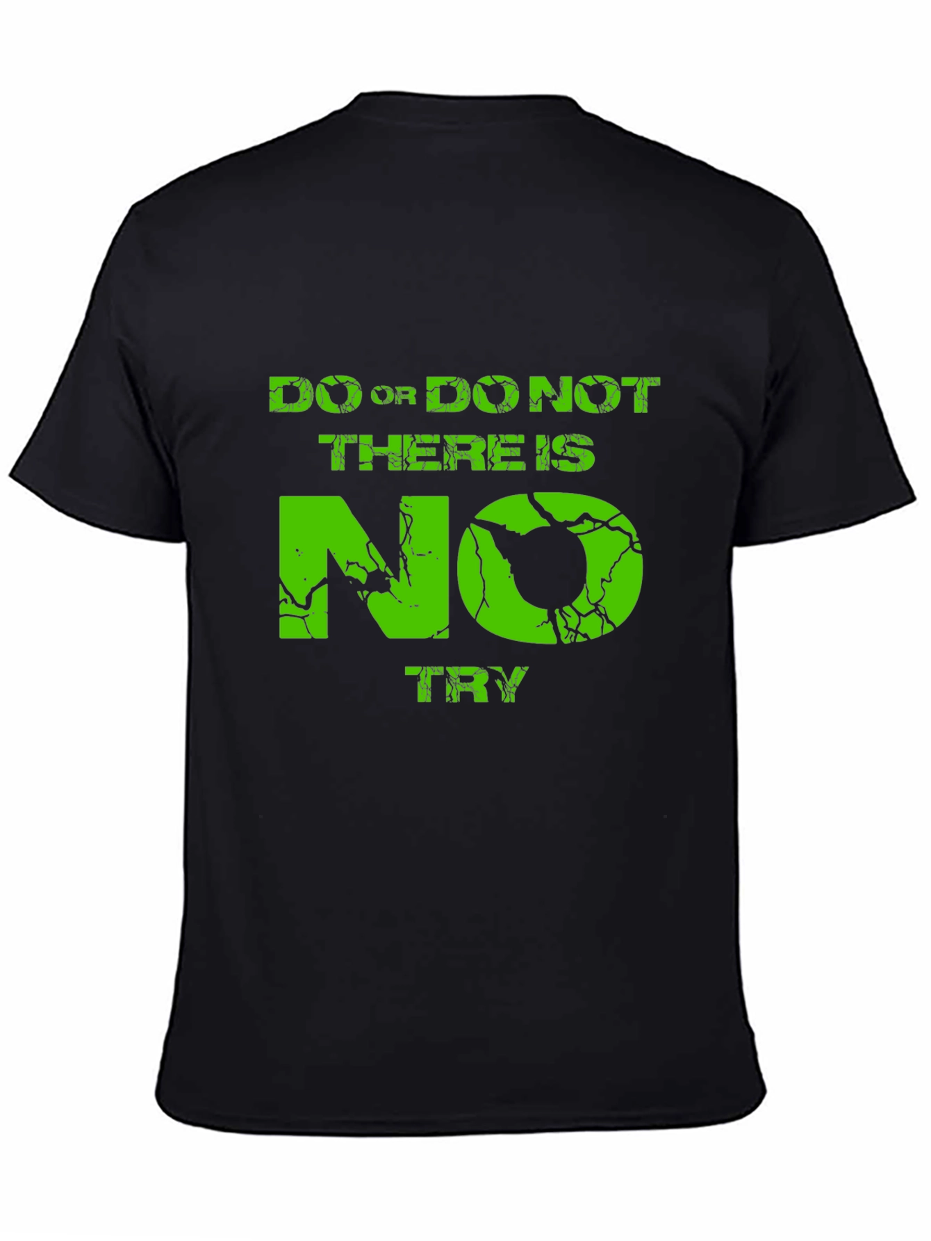Do Or Do Not T-Shirt