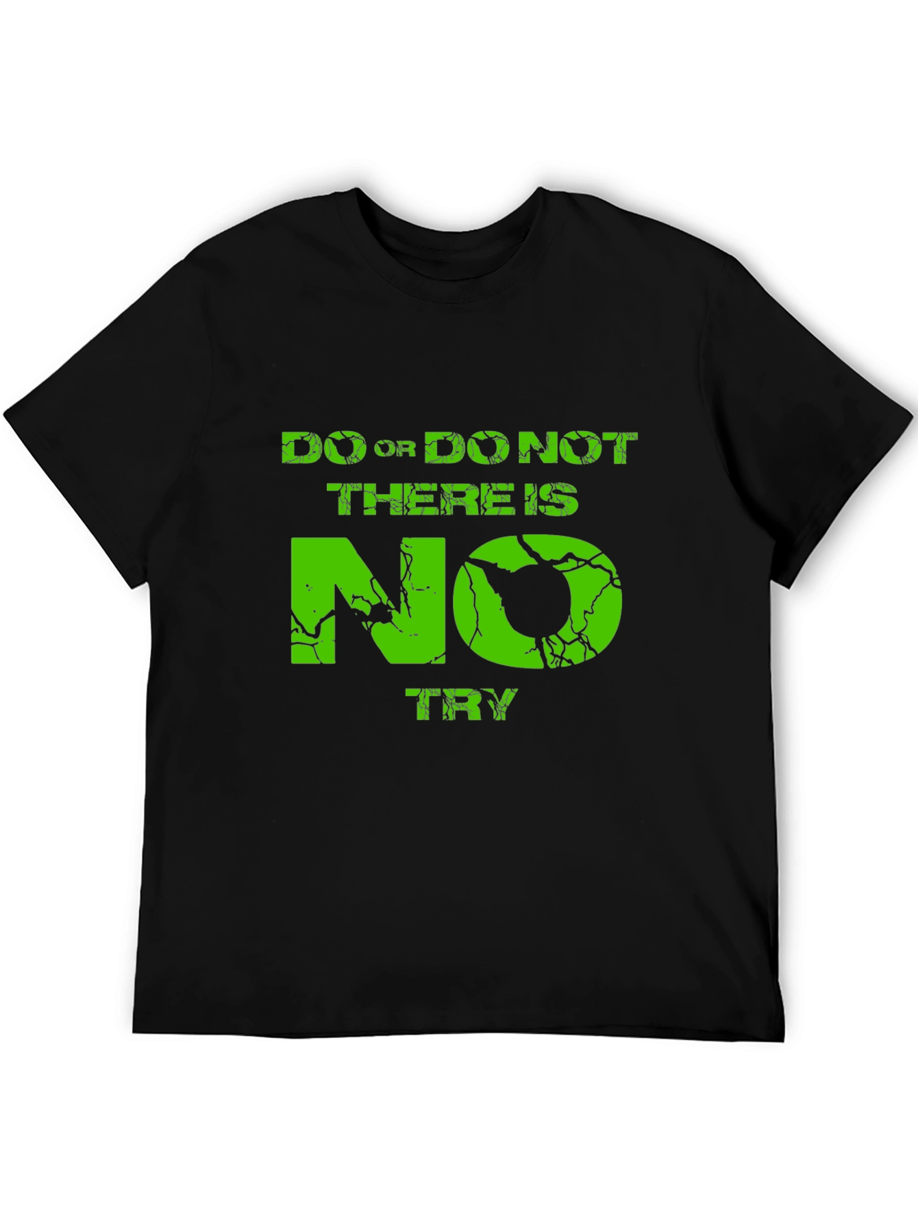 Do Or Do Not T-Shirt
