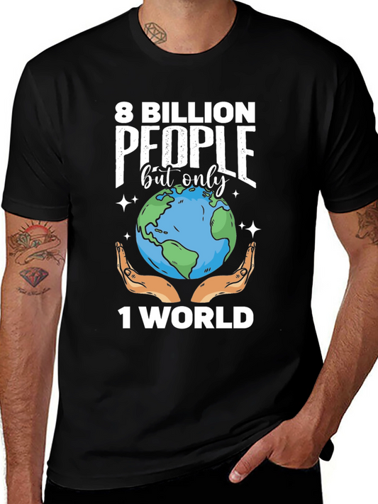 8 Billion People 1 World Graphic Tee