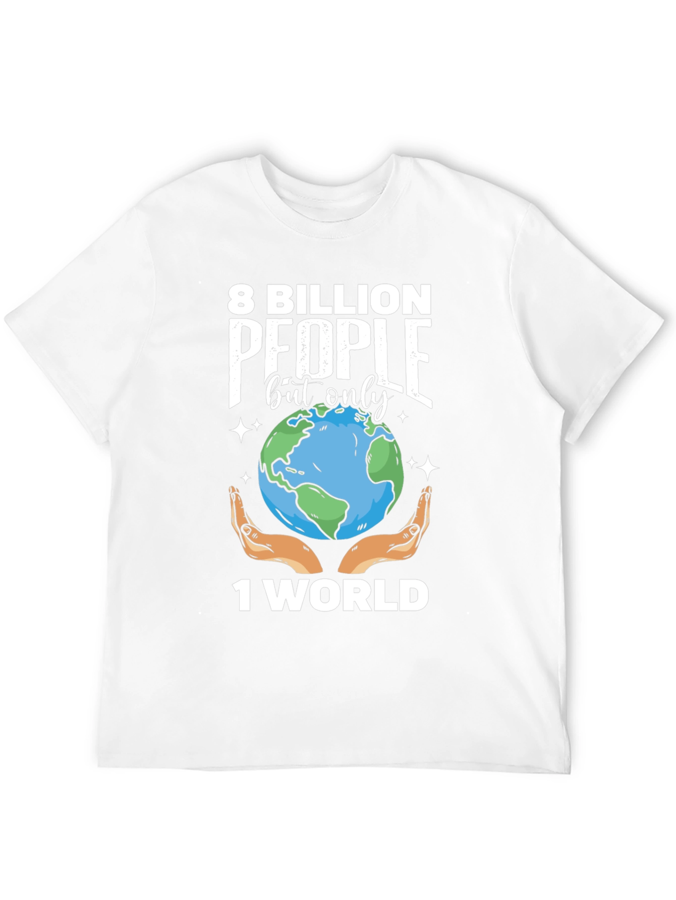 8 Billion People 1 World Graphic Tee