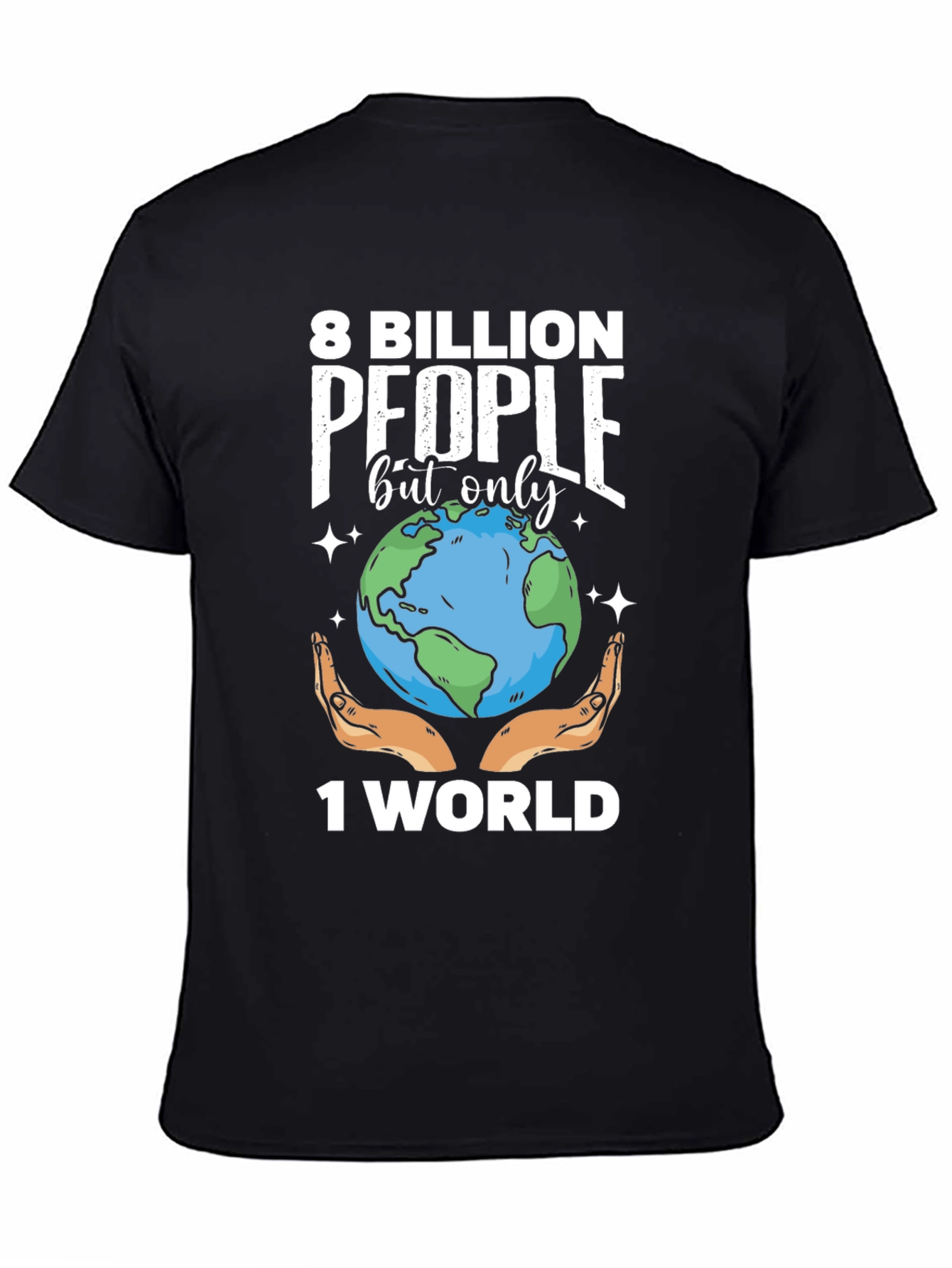 8 Billion People 1 World Graphic Tee
