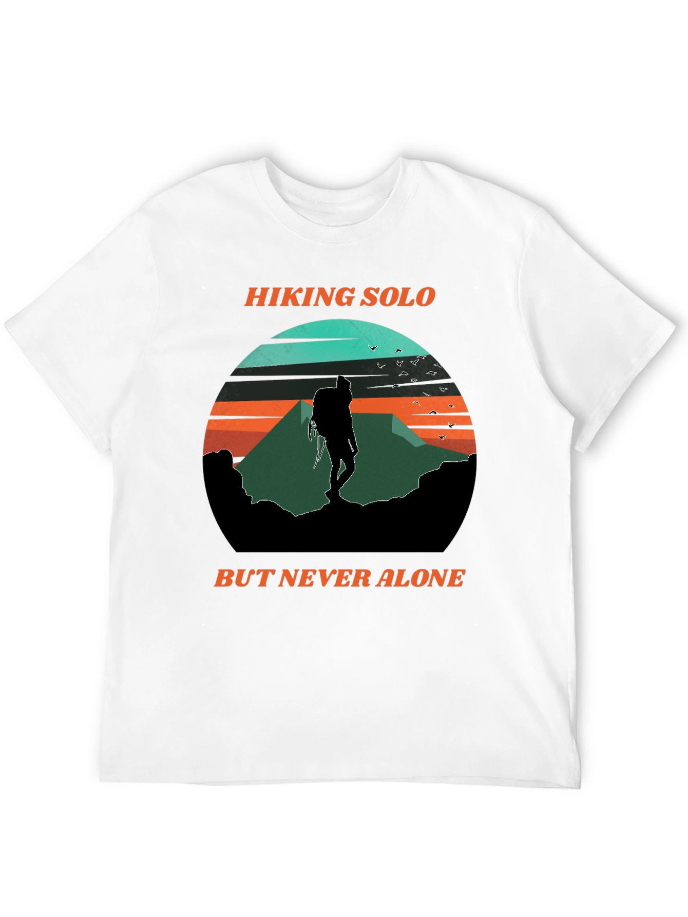 Hiking Solo Tee - Never Alone Adventure Shirt