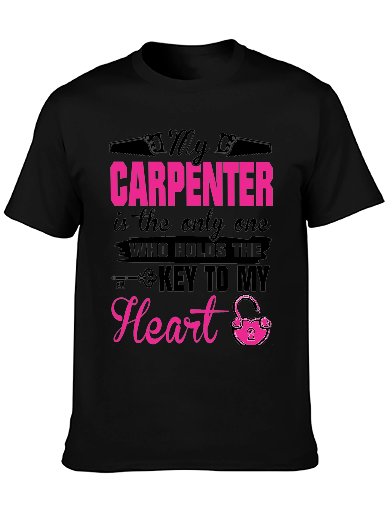 My Carpenter Holds the Key T-Shirt