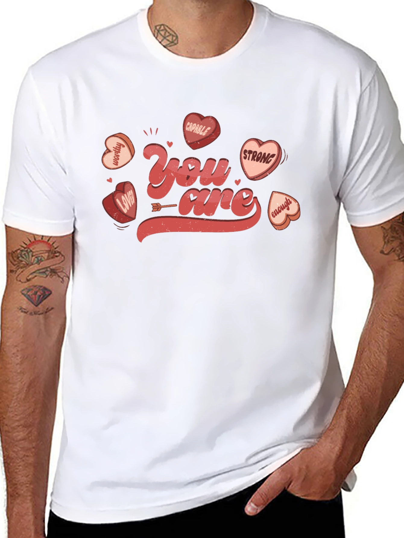You Are Valentines Day Graphic T-Shirt