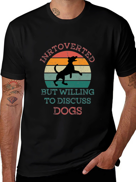 Introverted Dog Lover Tee - Discuss Dogs T-Shirt