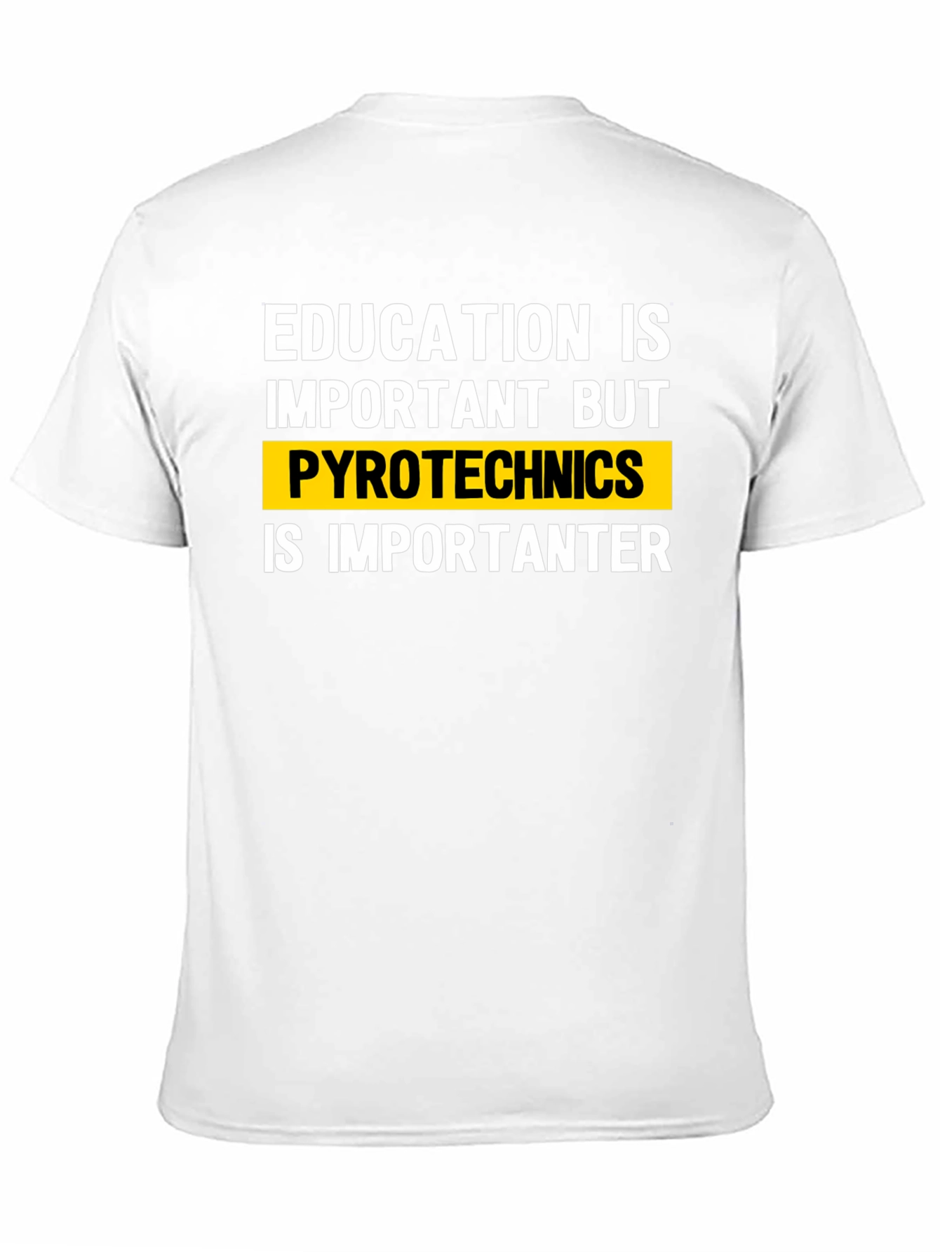 Education vs. Pyrotechnics Funny T-Shirt