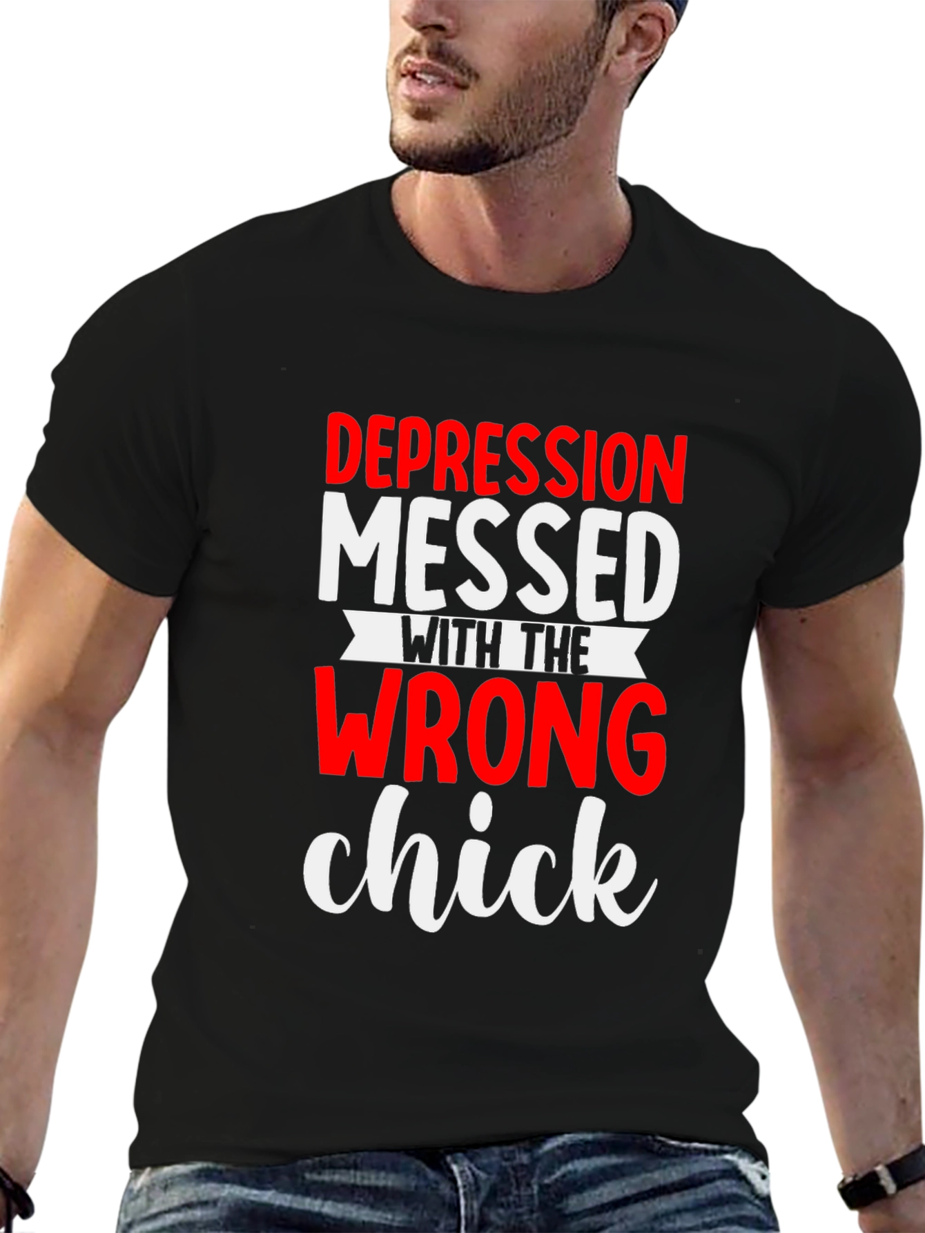 Depression Messed With the Wrong Chick T-Shirt