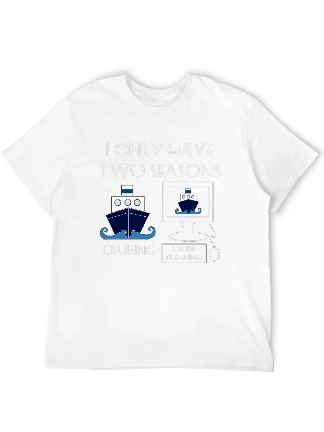 Two Seasons Cruise T-Shirt