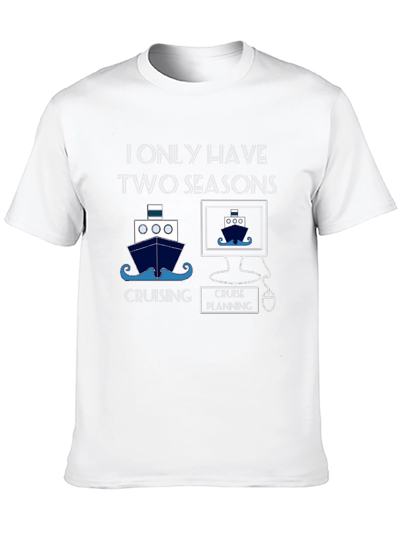 Two Seasons Cruise T-Shirt