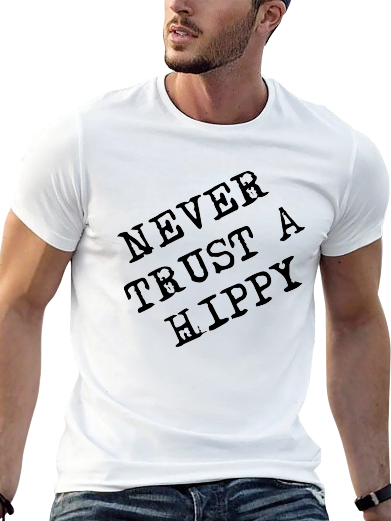 Never Trust A Hippy T-Shirt