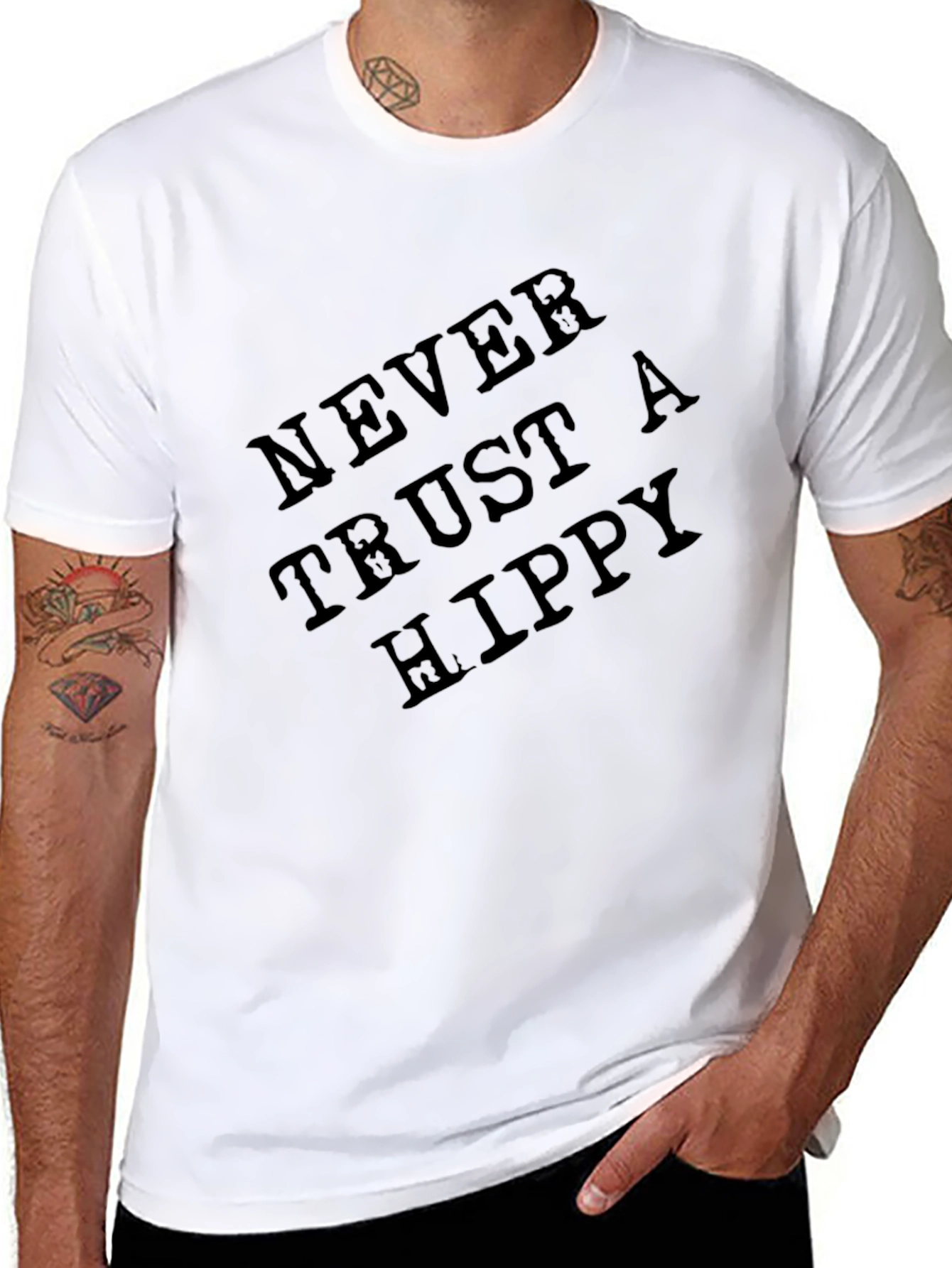 Never Trust A Hippy T-Shirt