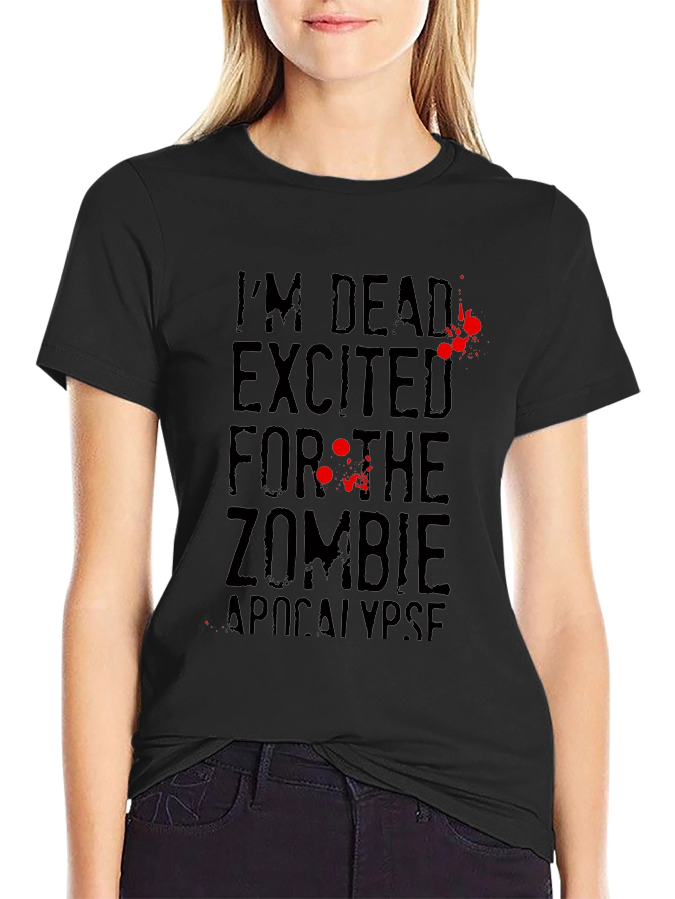 Zombie Apocalypse T-Shirt Im Dead Excited Black Tee