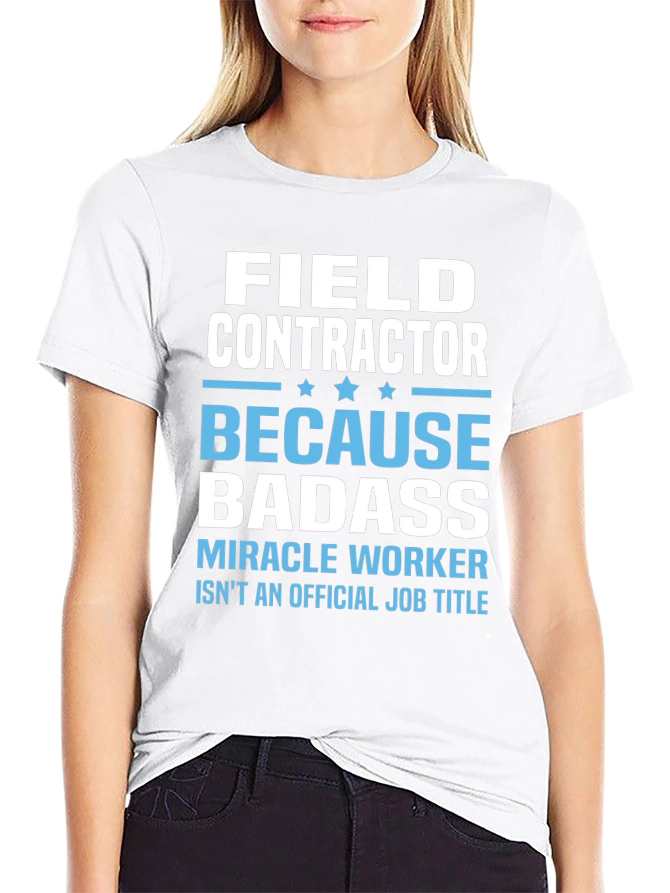 Field Contractor Badass Graphic Tee