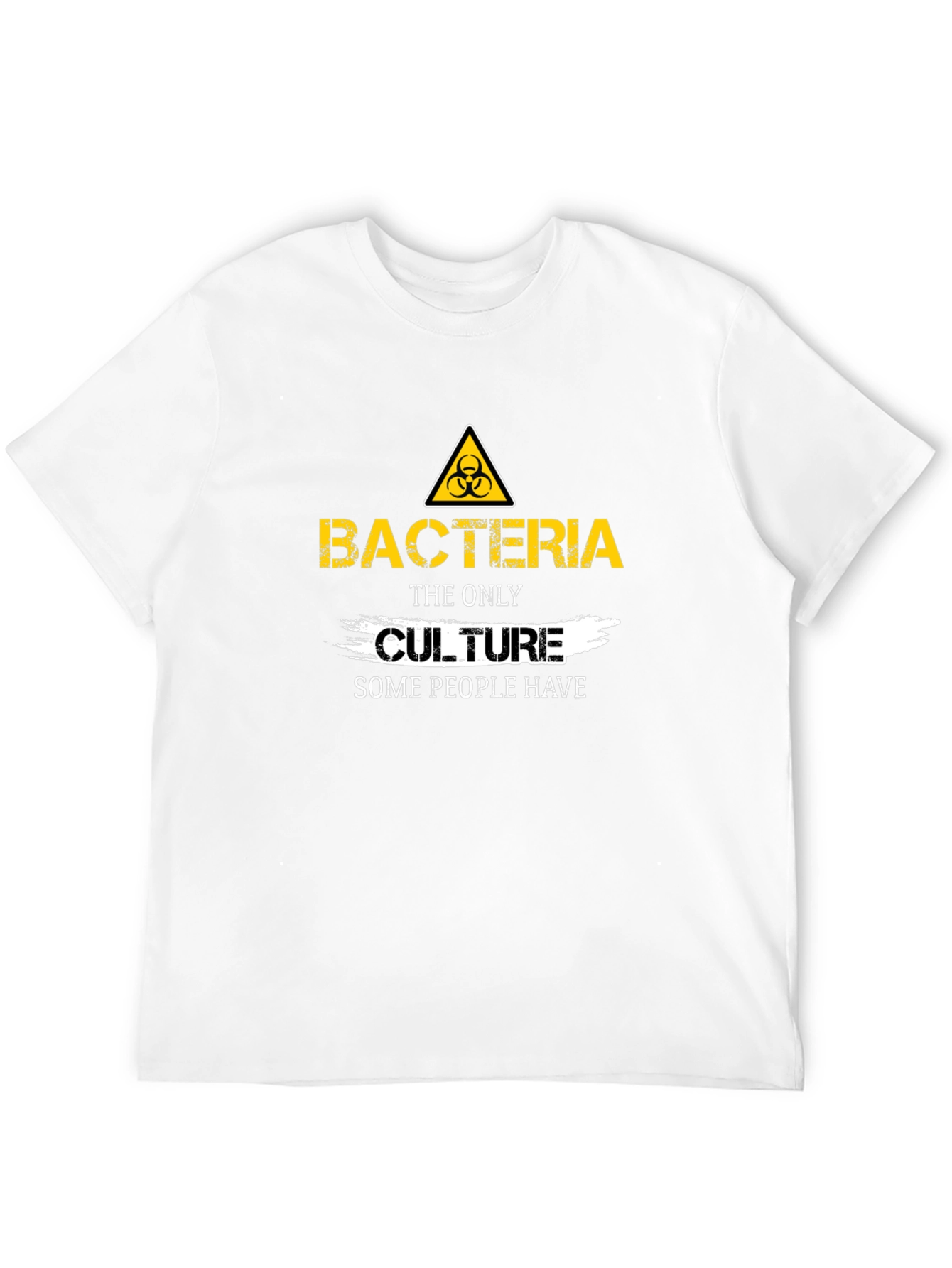 Bacteria Culture Humor T-Shirt