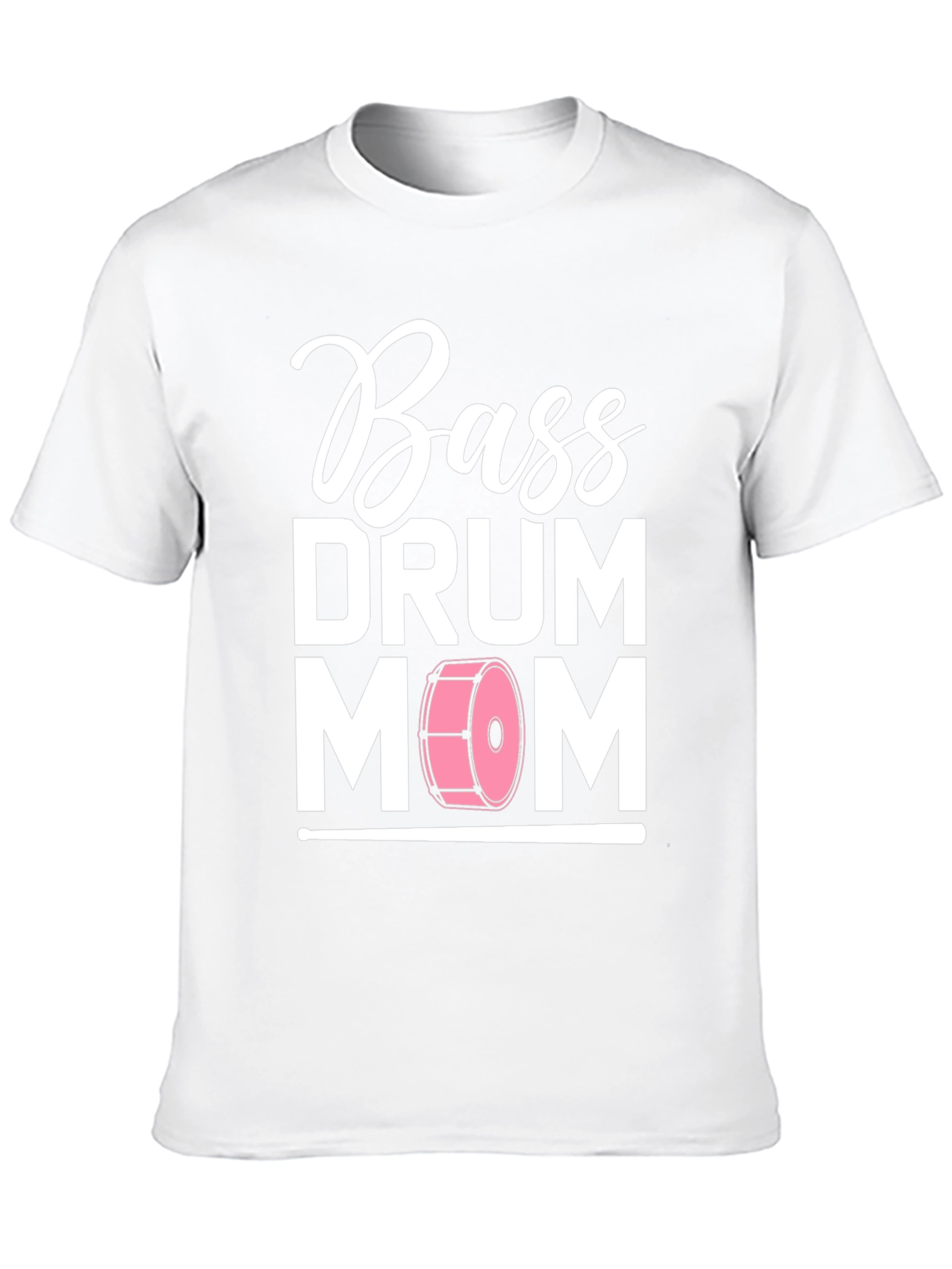 Bass Drum Mom T-Shirt - Music Lover Tee