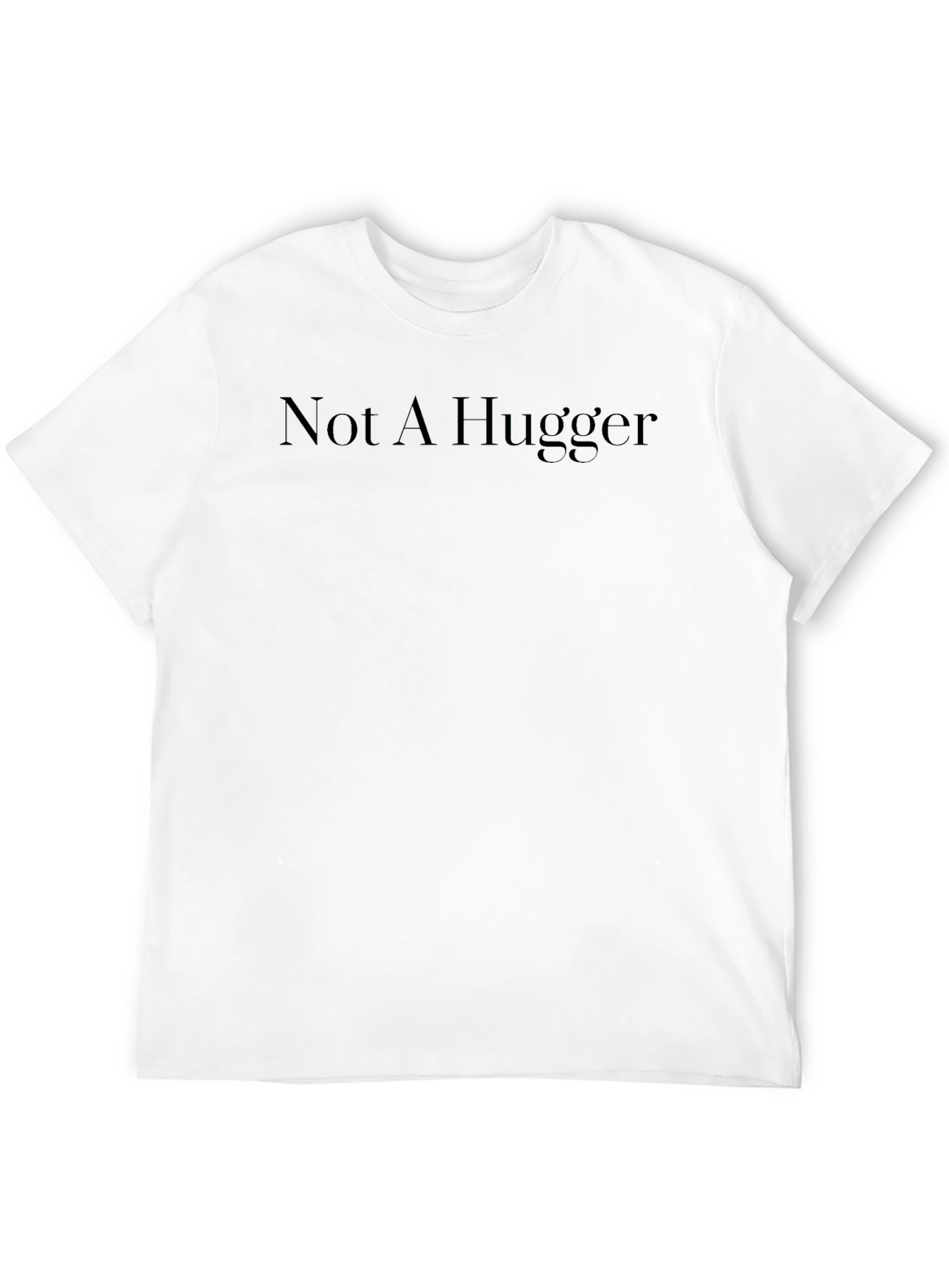 Not A Hugger Graphic Tee - Black Casual T-Shirt