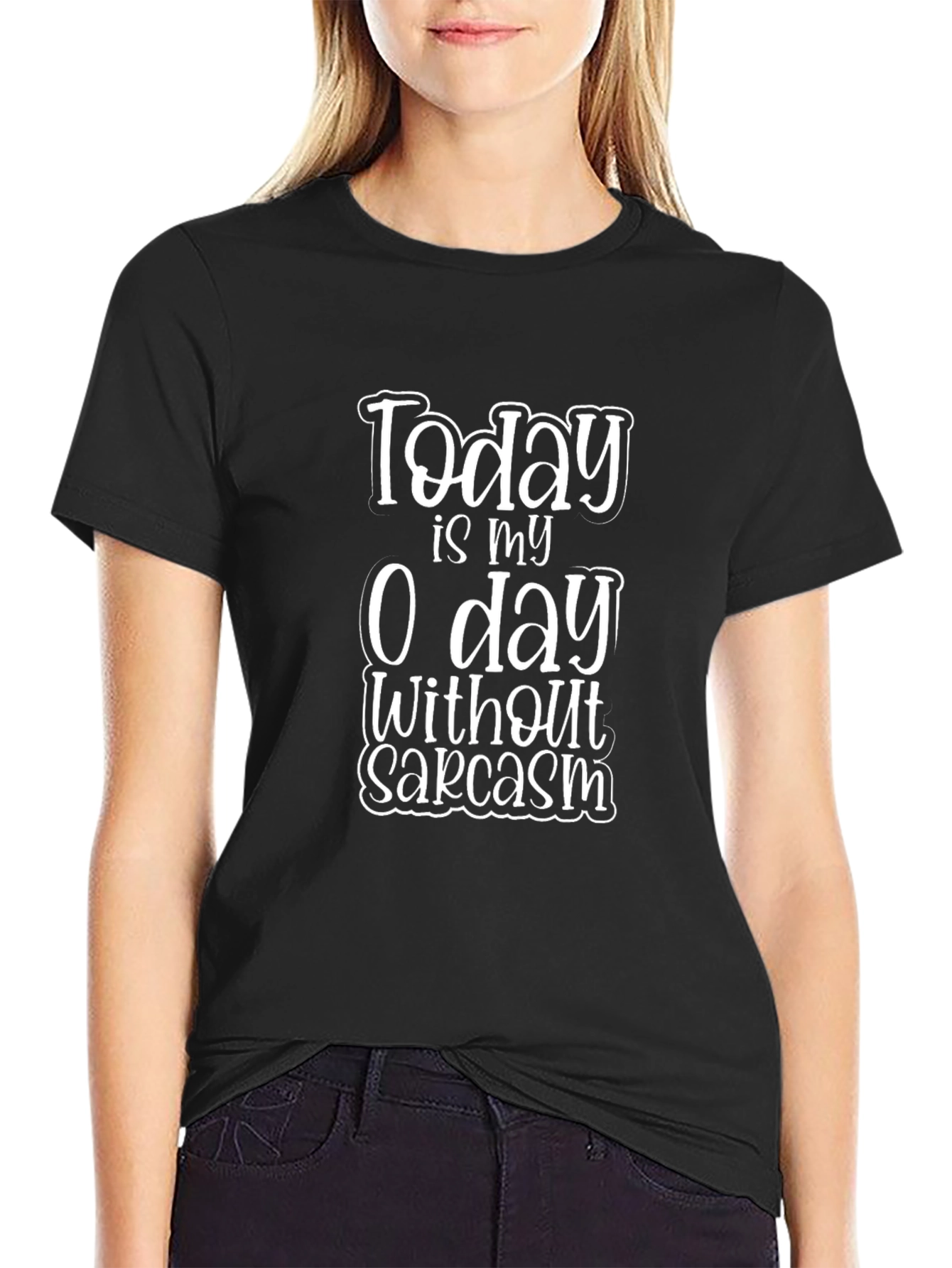 Funny Sarcasm T-Shirt - 0 Days Without Sarcasm
