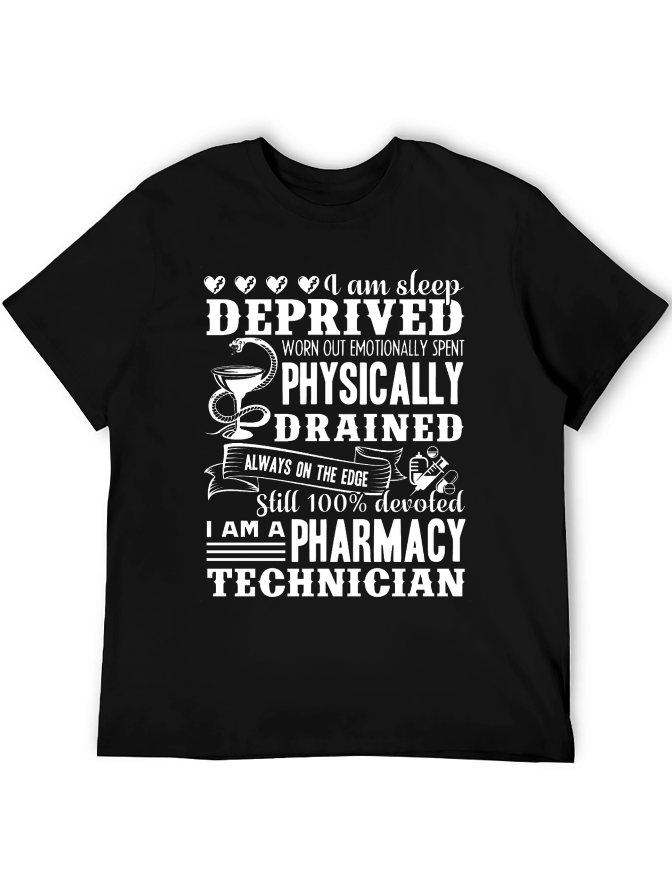 Pharmacy Technician Sleep Deprived T-Shirt
