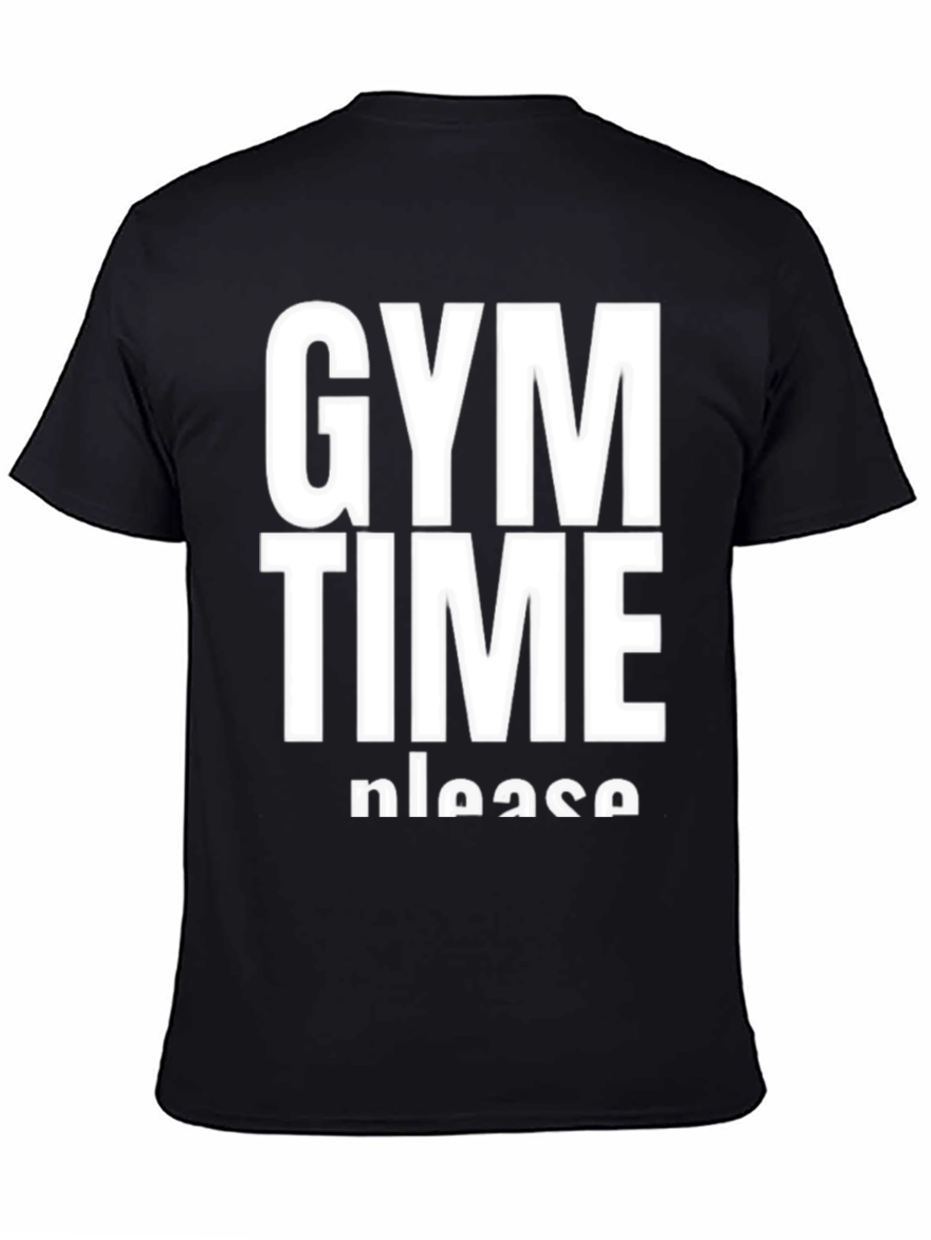 Gym Time Please T-Shirt