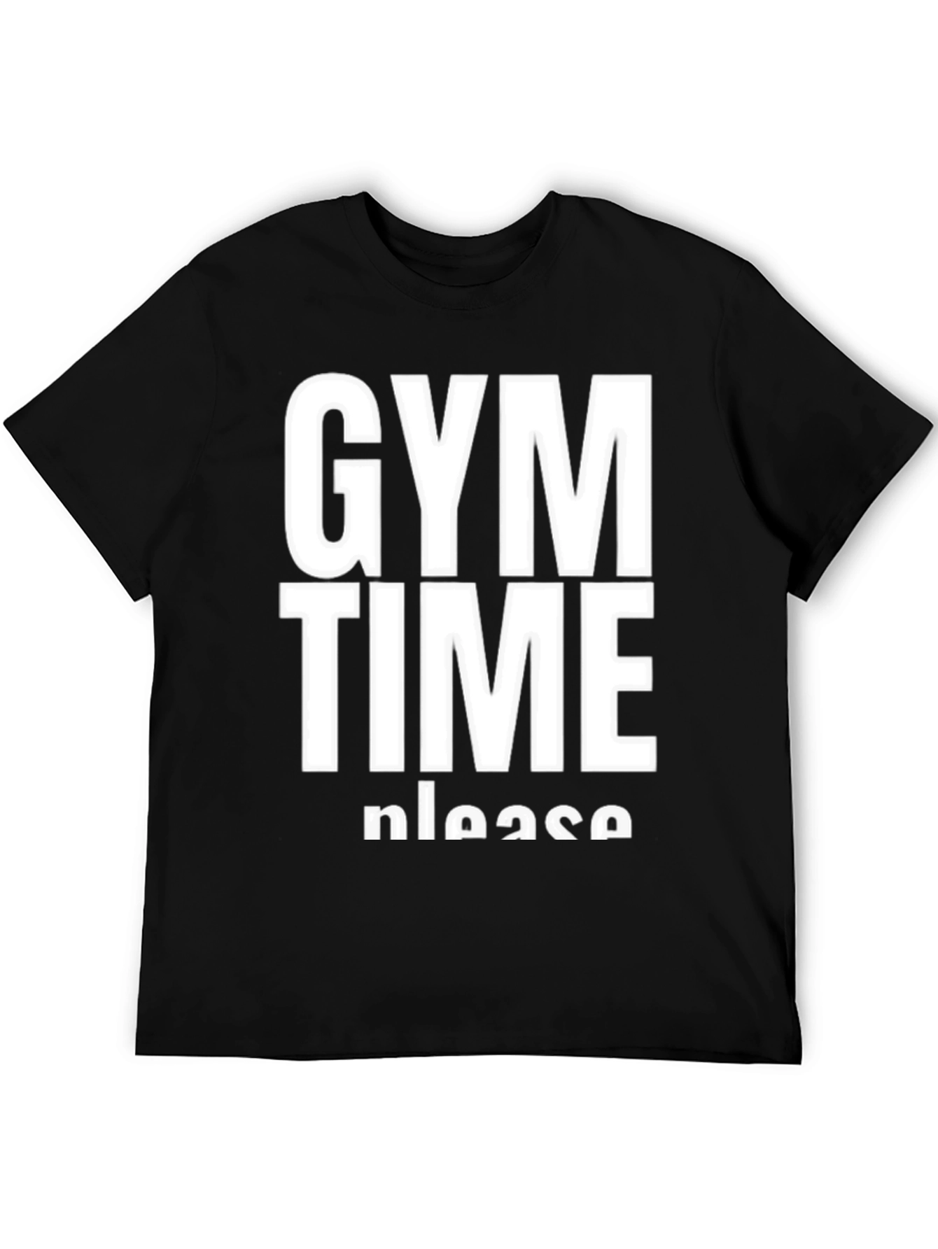 Gym Time Please T-Shirt