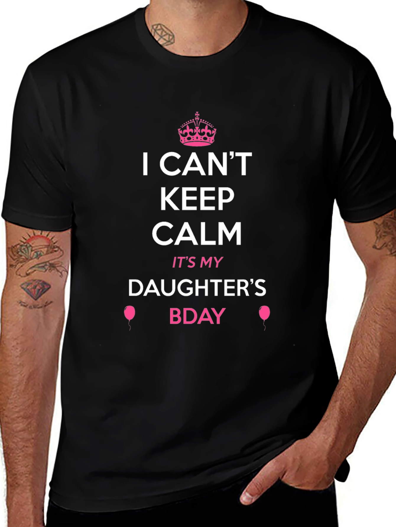 I Cant Keep Calm Its My Daughters Bday Tee
