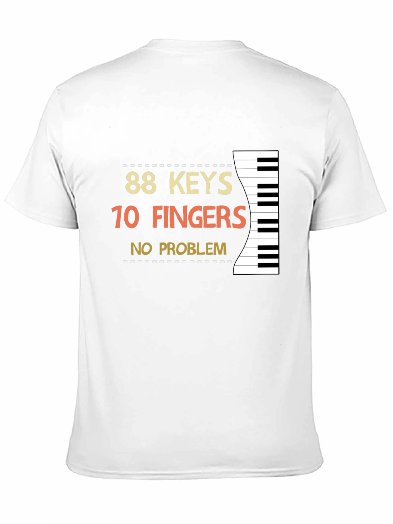 88 Keys 10 Fingers No Problem Black T-Shirt