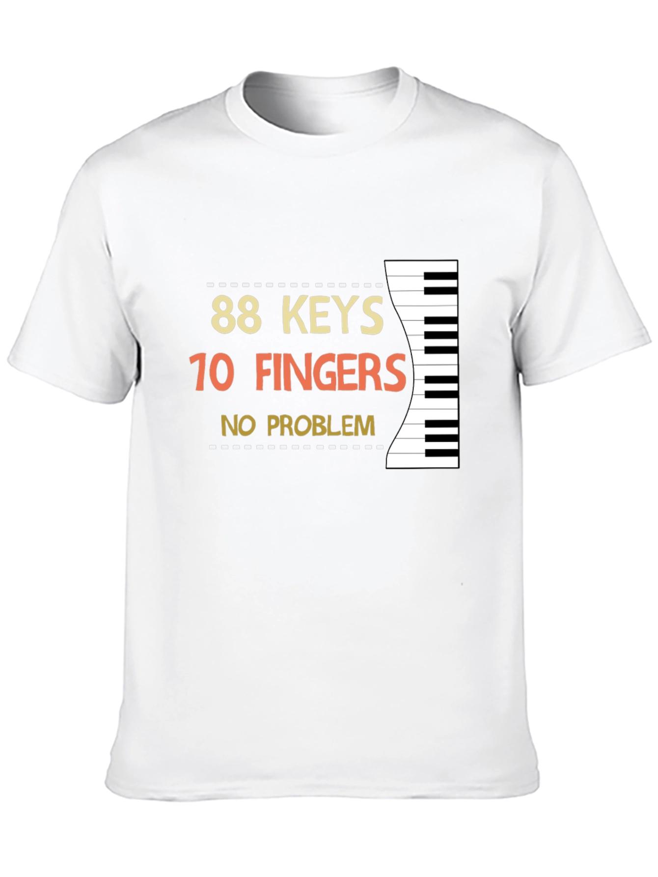 88 Keys 10 Fingers No Problem Black T-Shirt