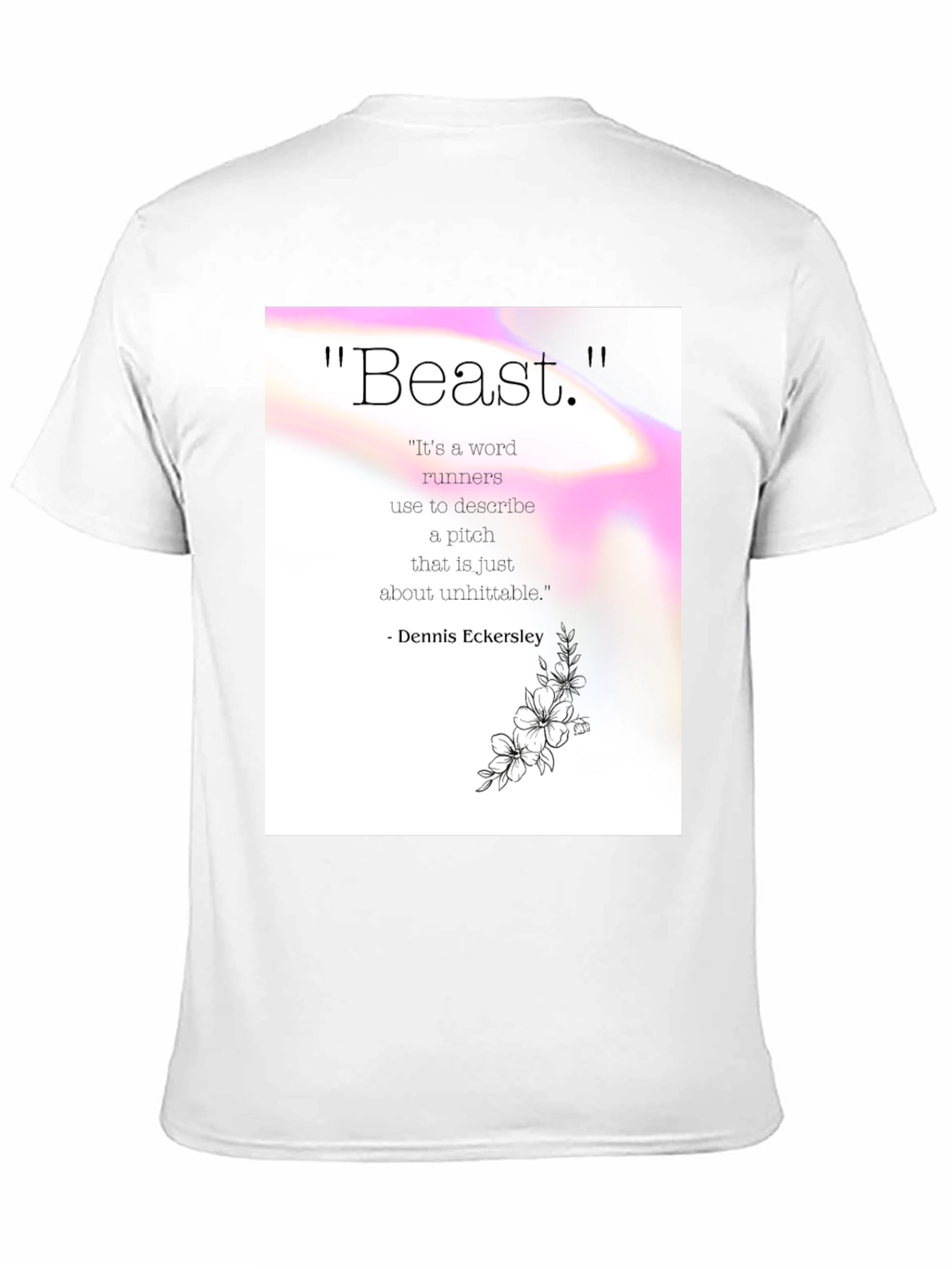 Beast Pitch Quote Graphic Tee - Dennis Eckersley