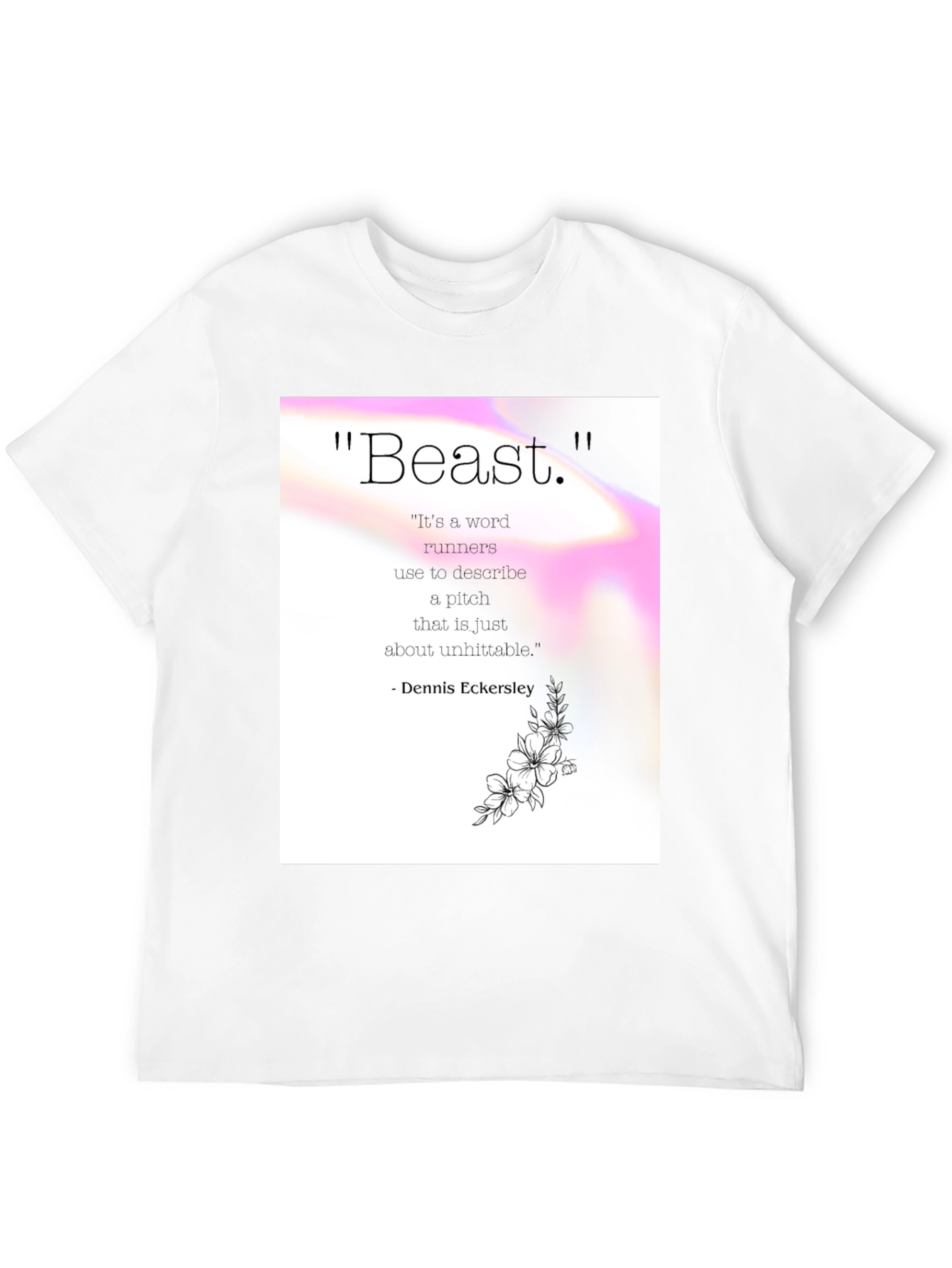 Beast Pitch Quote Graphic Tee - Dennis Eckersley