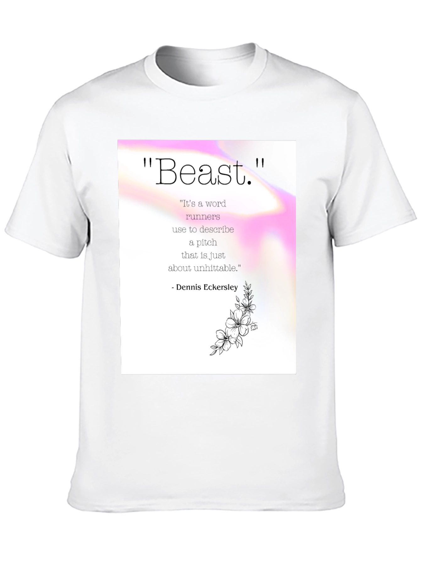 Beast Pitch Quote Graphic Tee - Dennis Eckersley