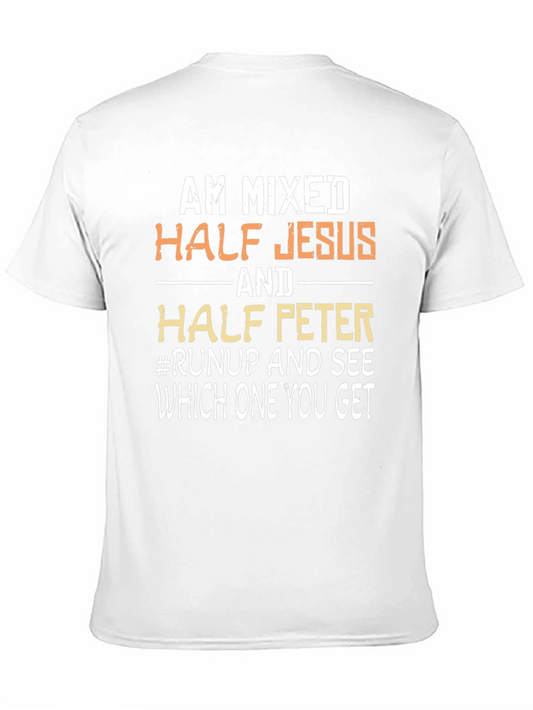 Am Mixed Half Jesus Half Peter T-Shirt