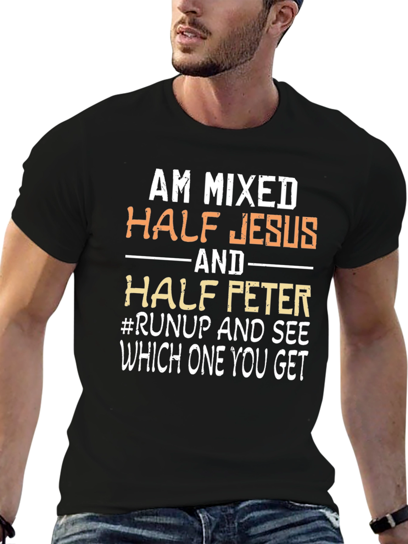 Am Mixed Half Jesus Half Peter T-Shirt