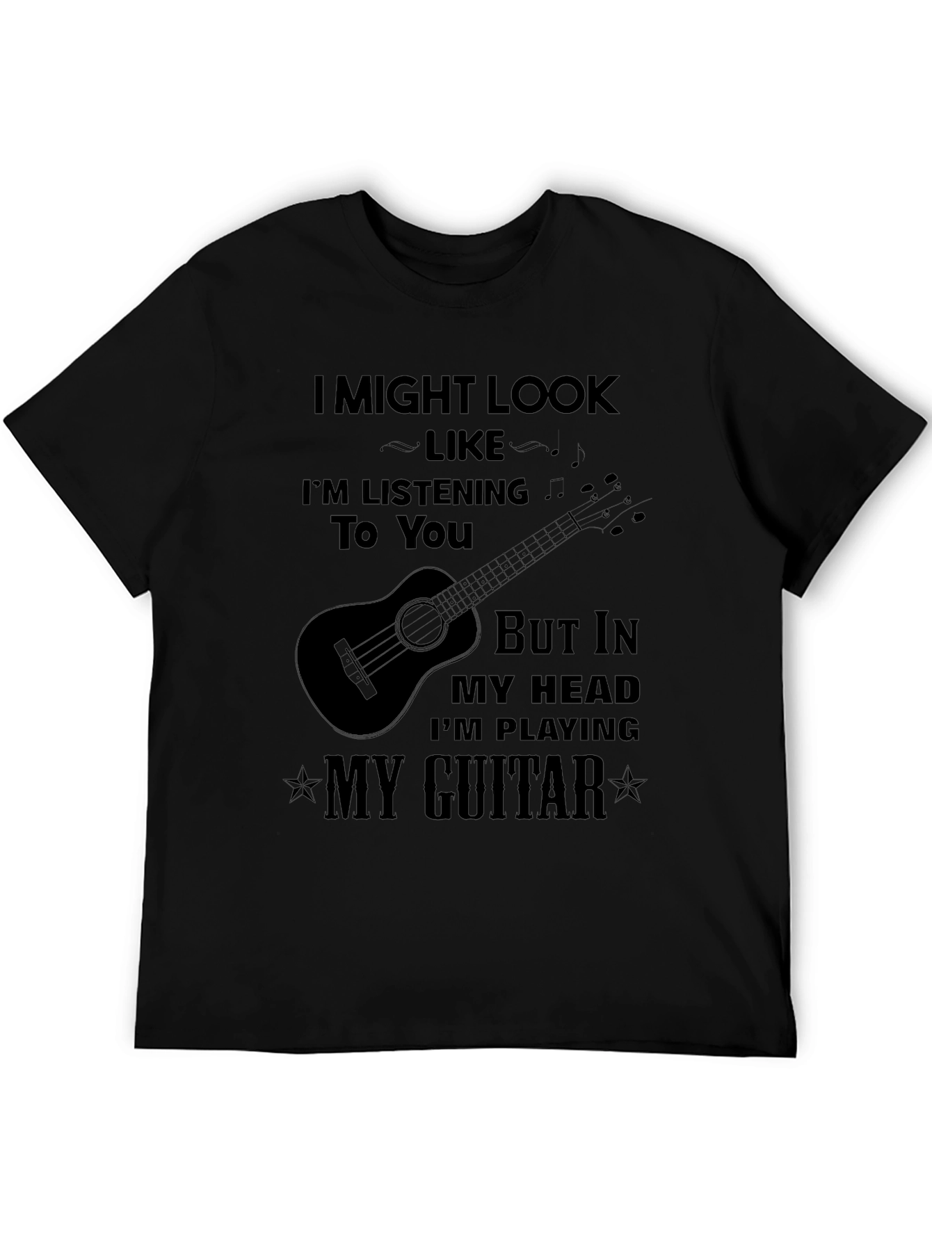 Im Playing My Guitar T-Shirt