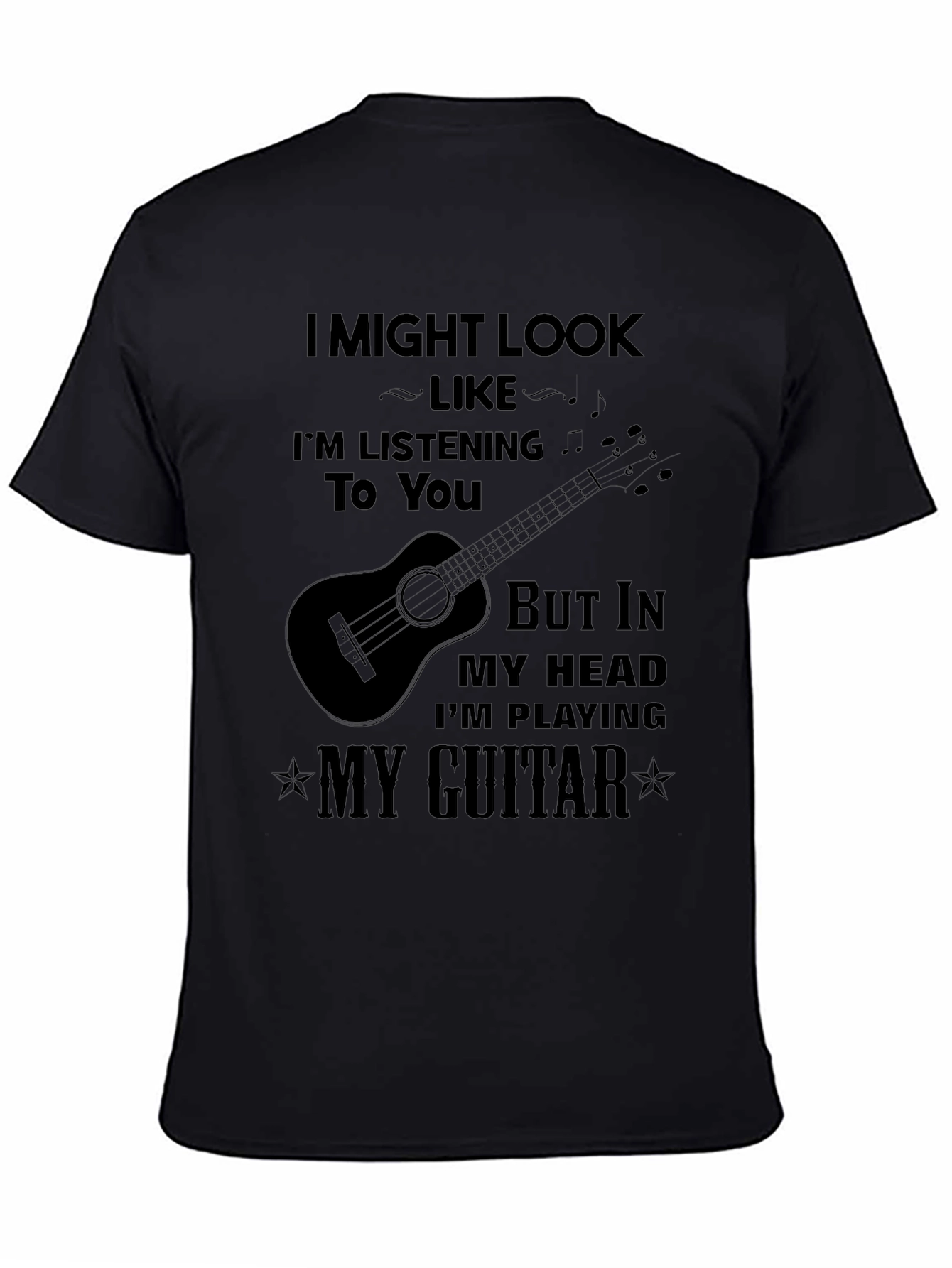 Im Playing My Guitar T-Shirt