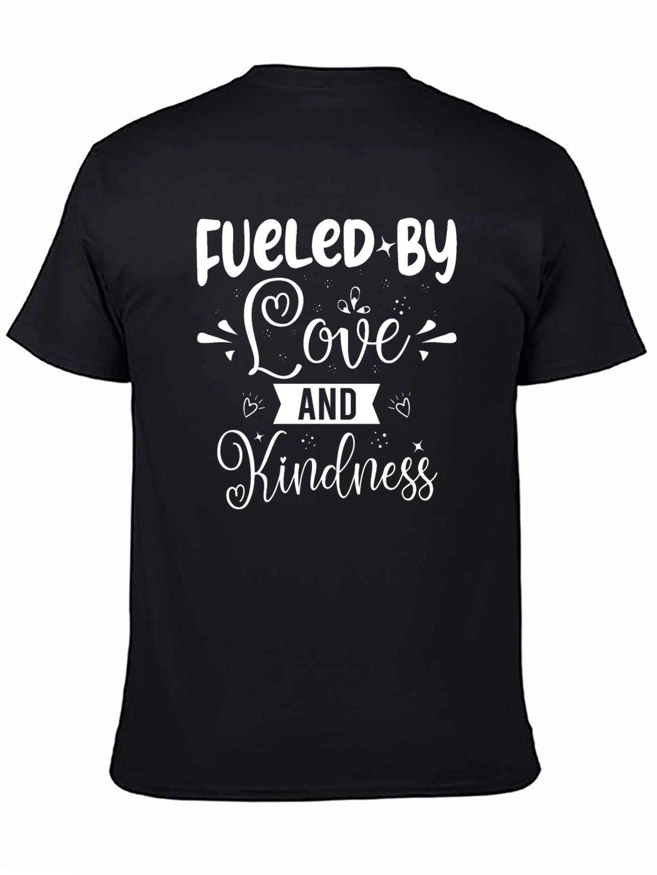 Fueled by Love and Kindness Black T-Shirt