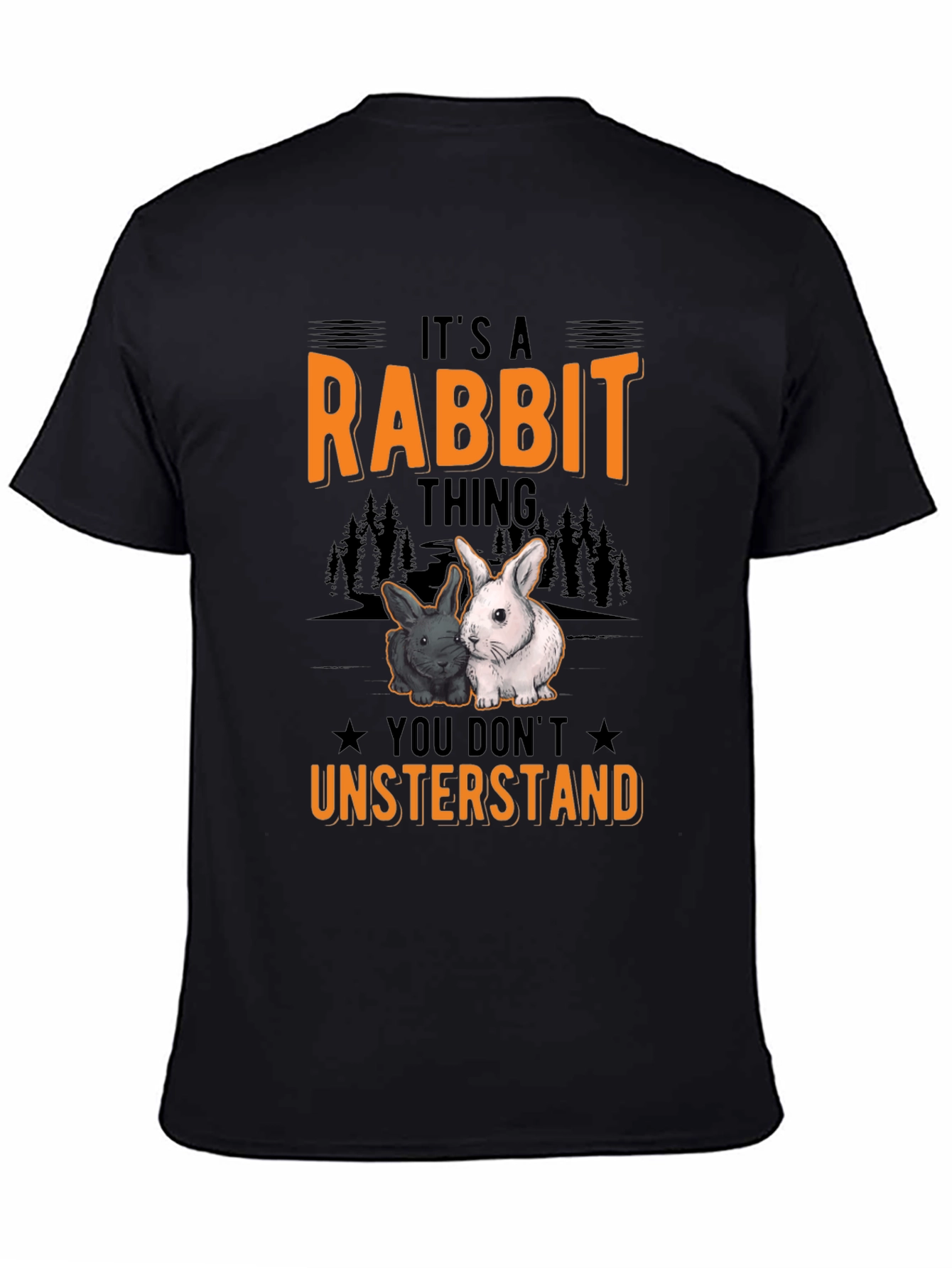 Rabbit Thing T-Shirt - Funny Pet Owner Tee