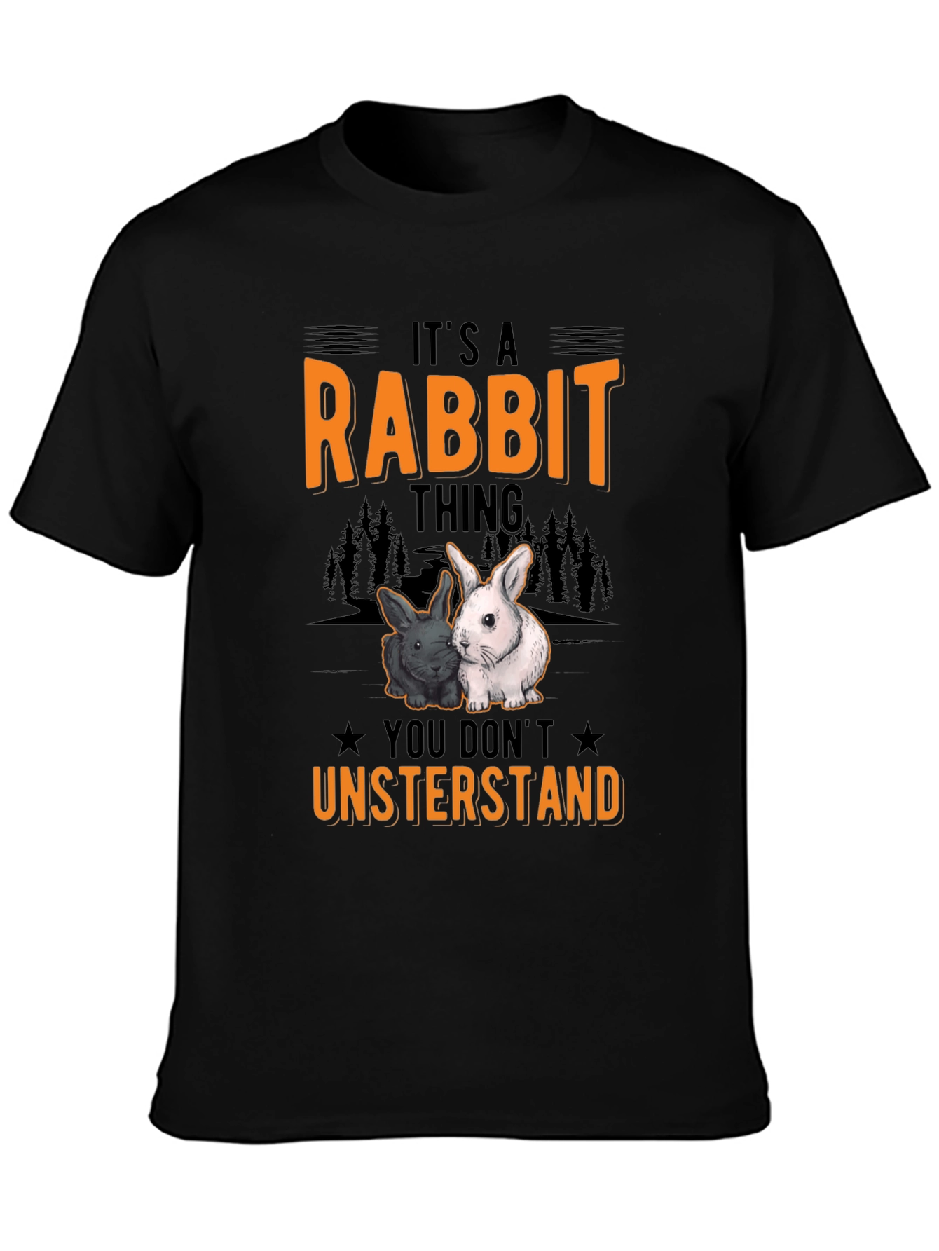 Rabbit Thing T-Shirt - Funny Pet Owner Tee