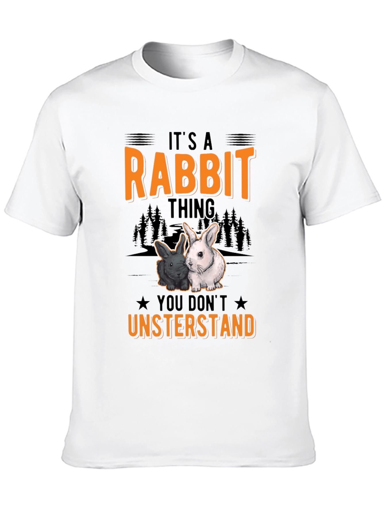 Rabbit Thing T-Shirt - Funny Pet Owner Tee