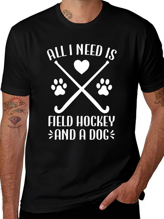 Field Hockey & Dog Lover T-Shirt