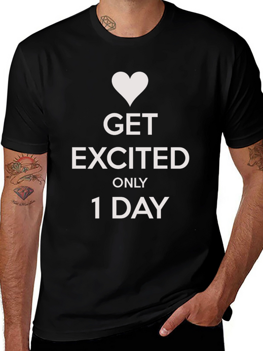 Get Excited T-Shirt